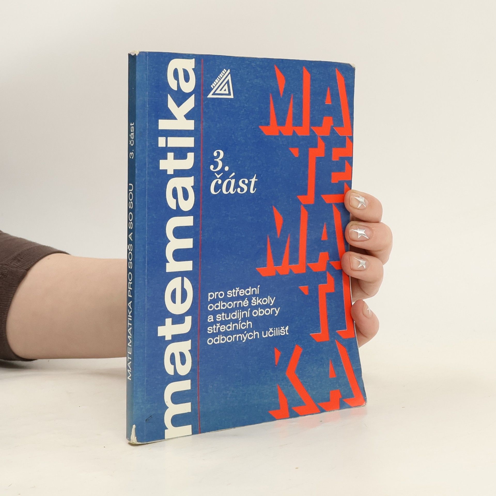 Oldřich Odvárko Matematika 3. část