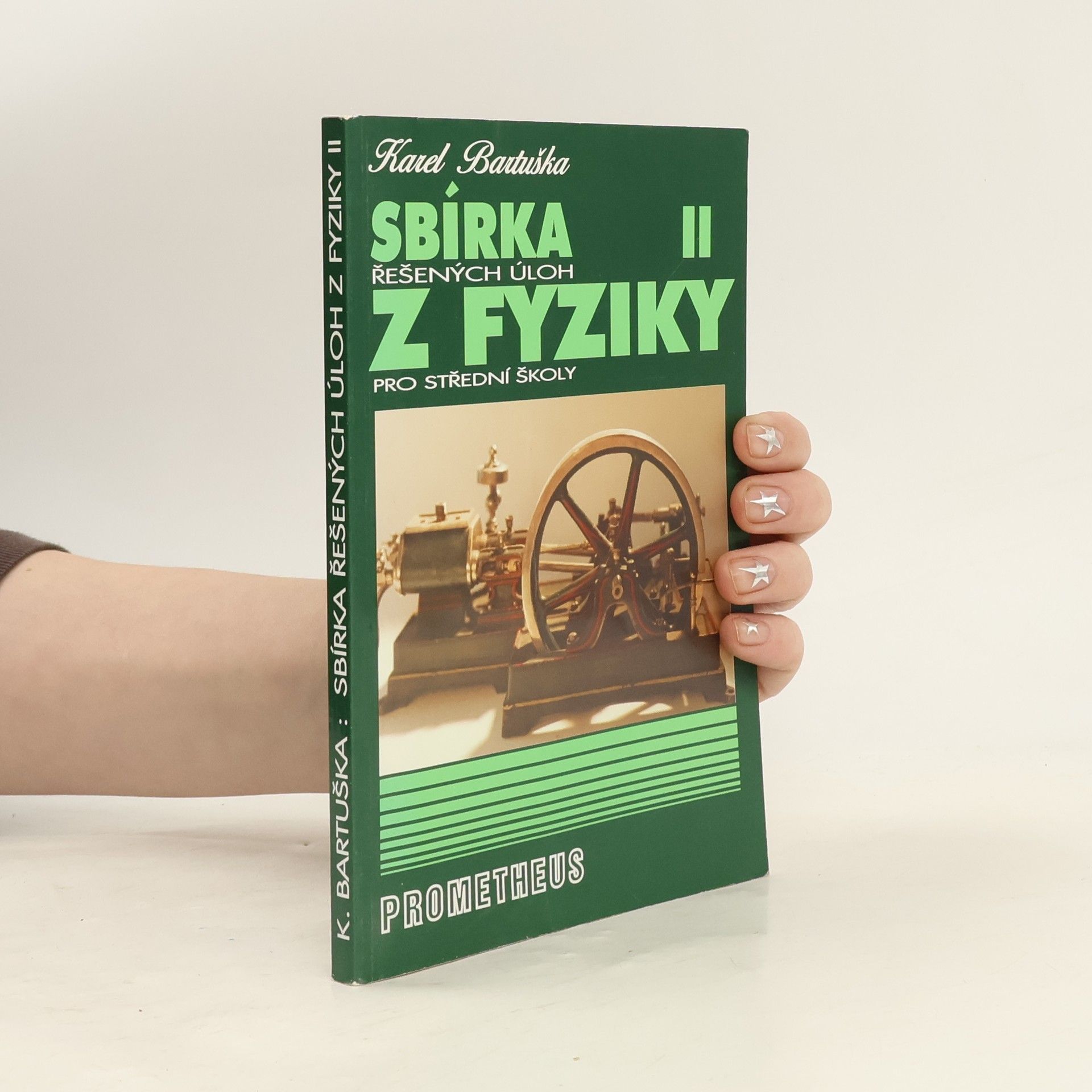 Karel Bartuška Sbírka řešených úloh z fyziky pro střední školy. II