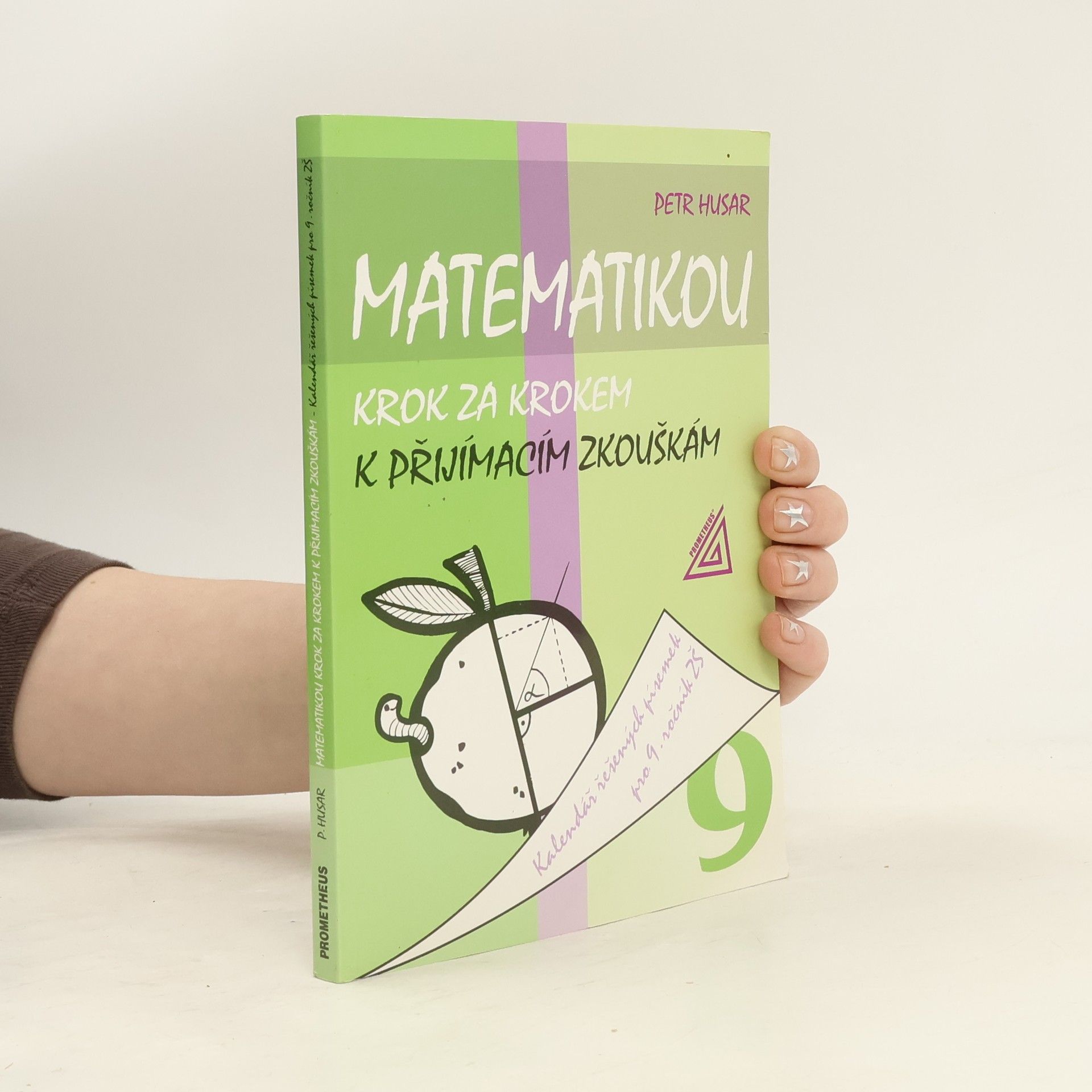 Petr Husar Matematikou krok za krokem k přijímacím zkouškám