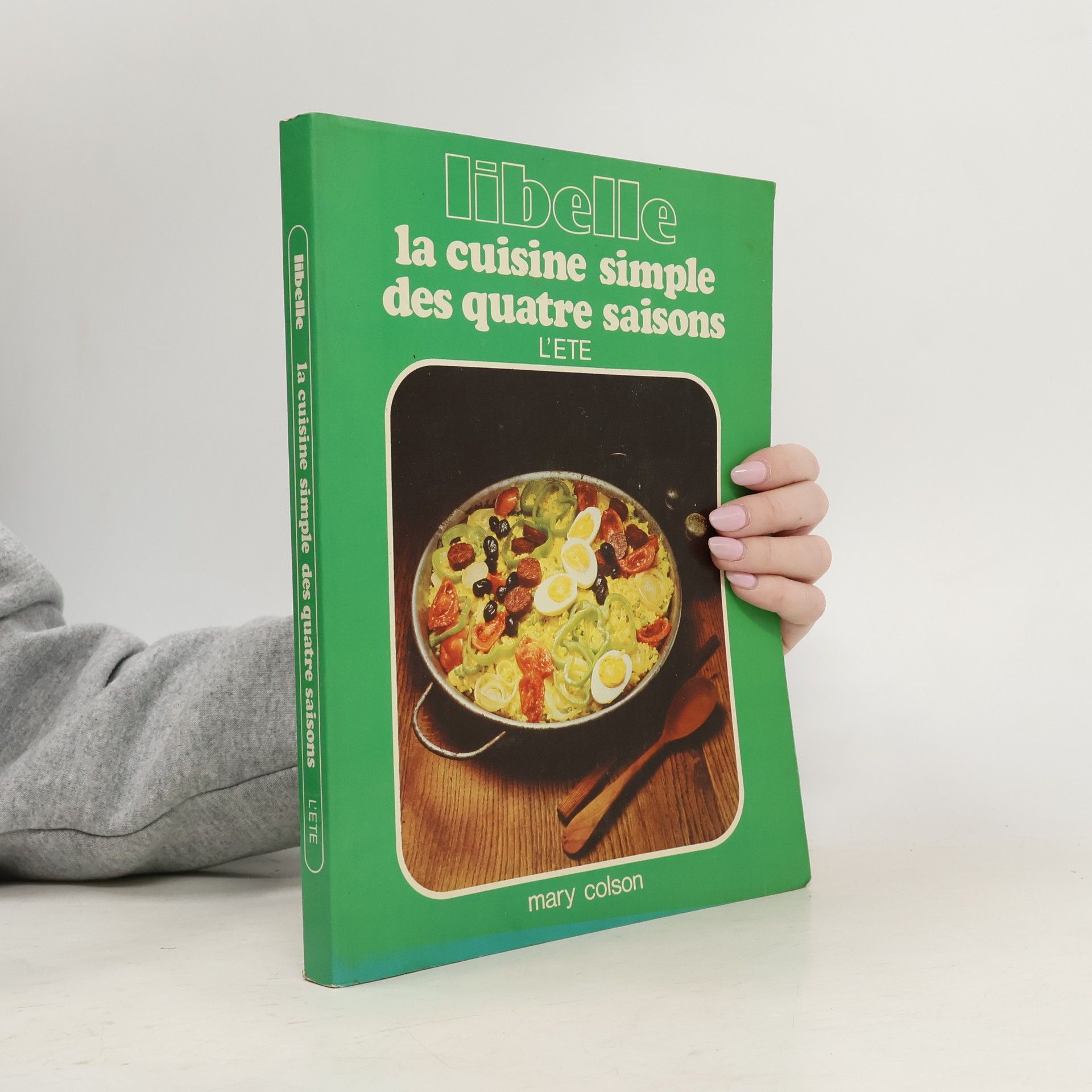 La cuisine simple des quatre saisons