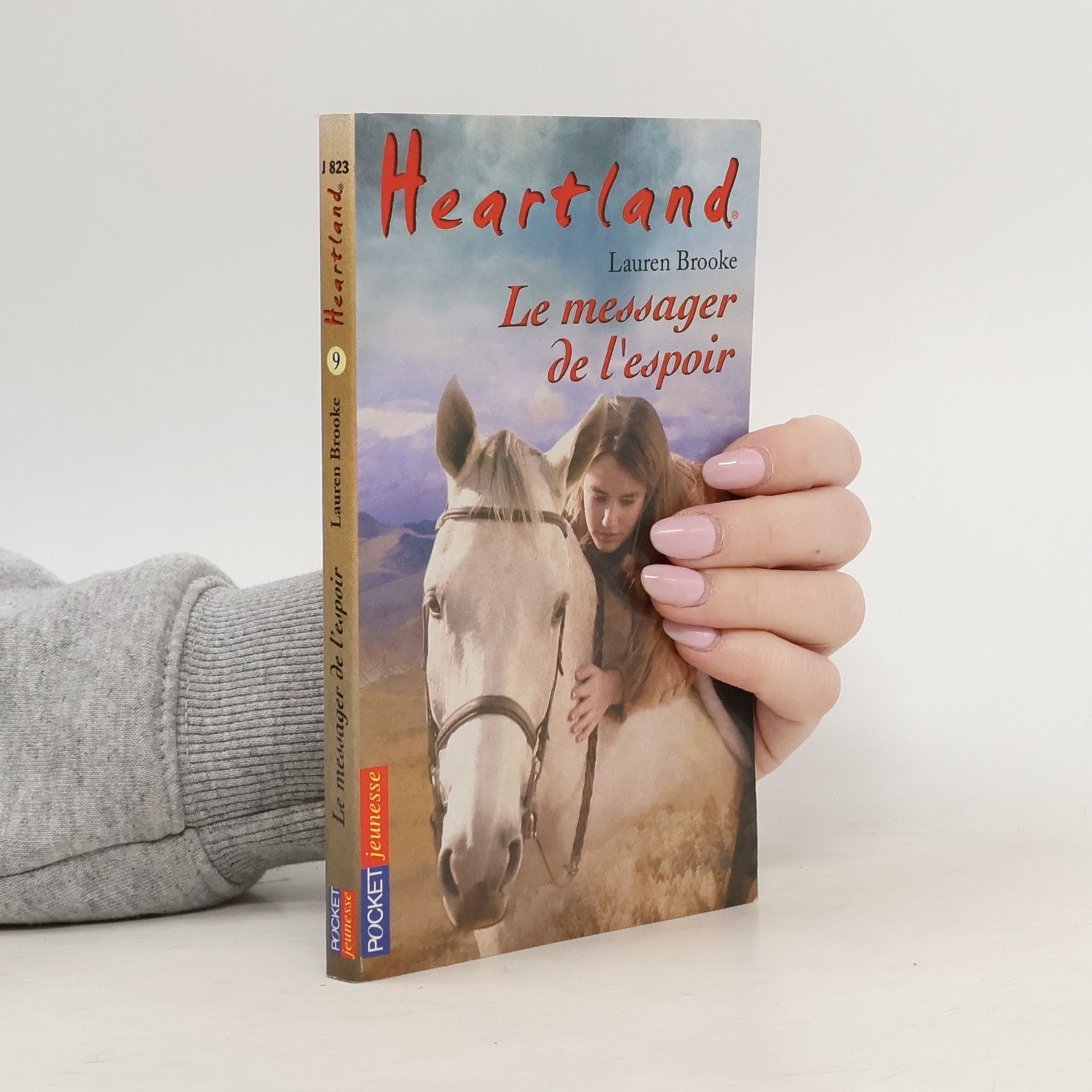 Lauren Brooke Heartland - 9: Le messager de l'espoir