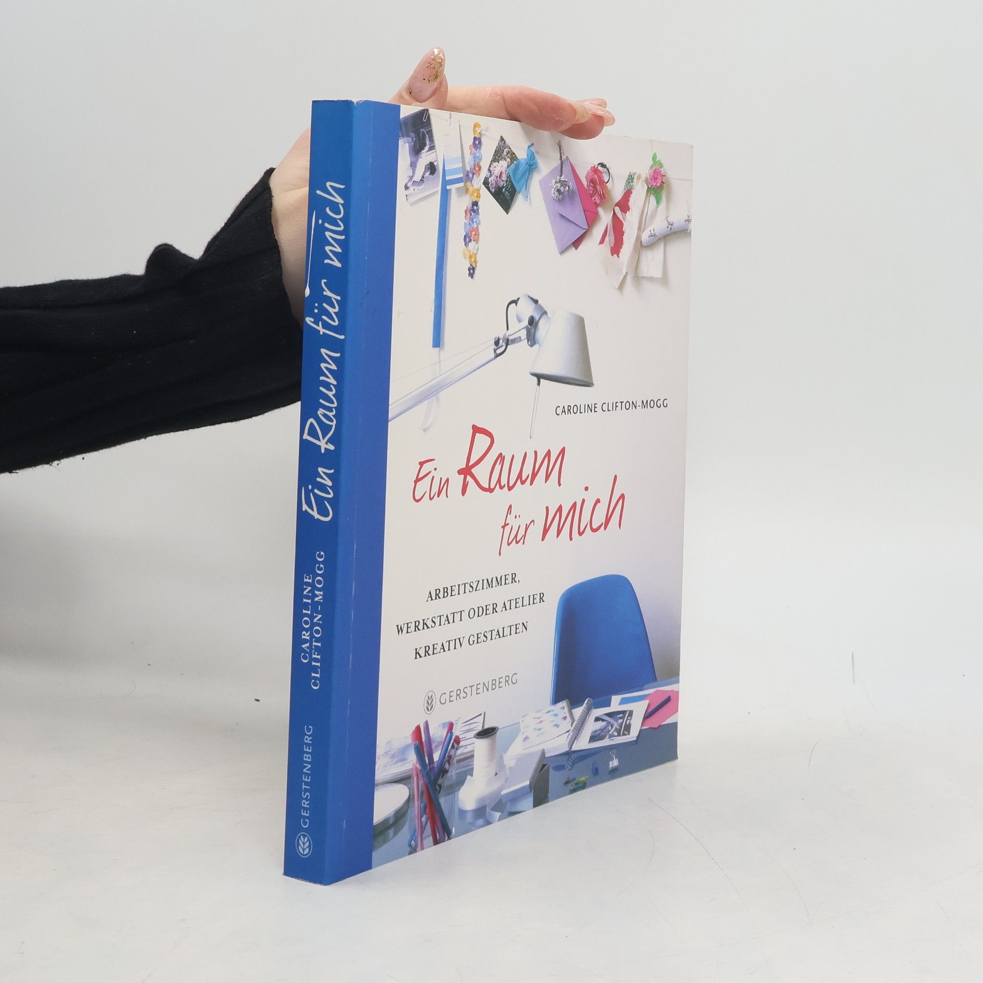 Caroline Clifton-Mogg Ein Raum für mich