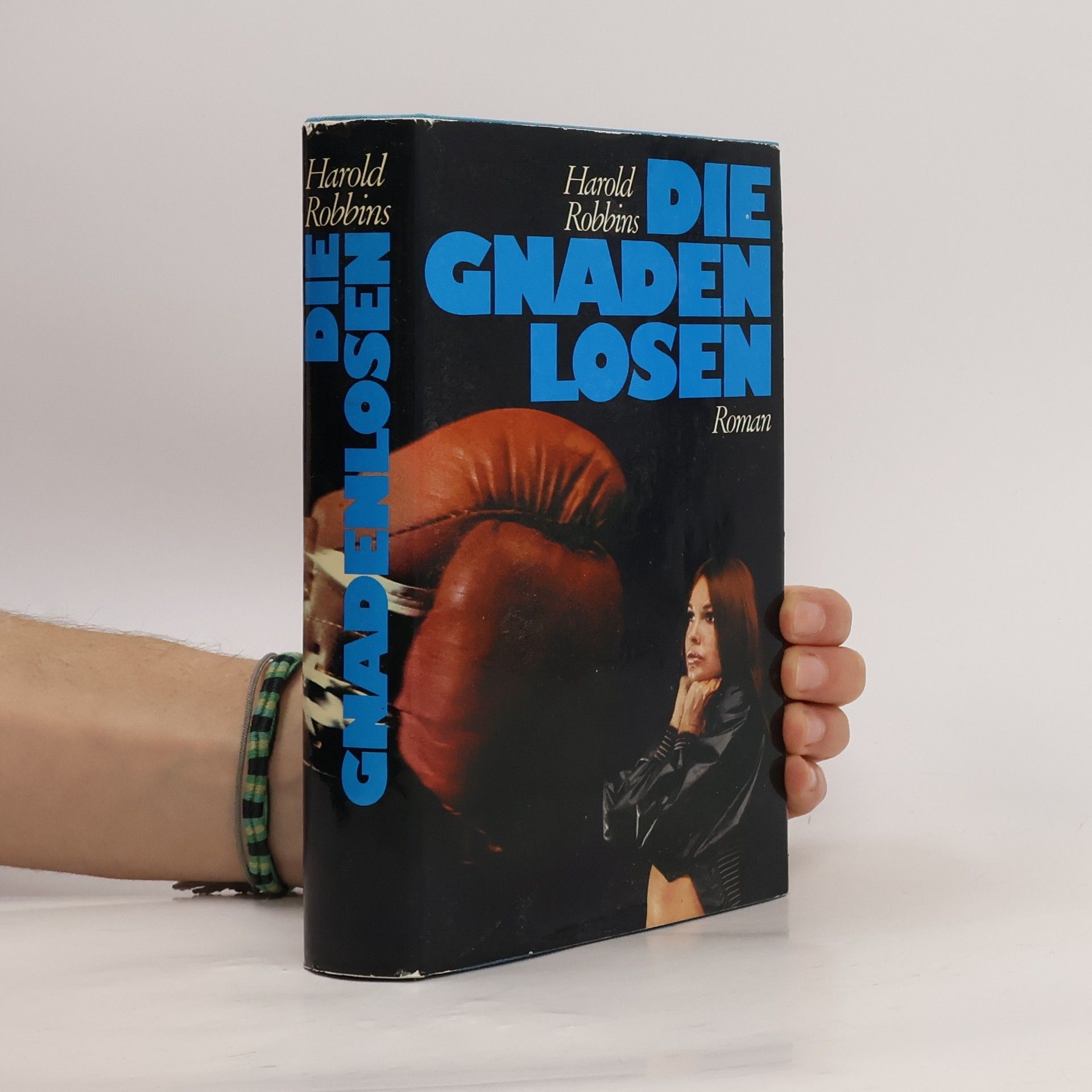 Harold Robbins Die Gnadenlosen