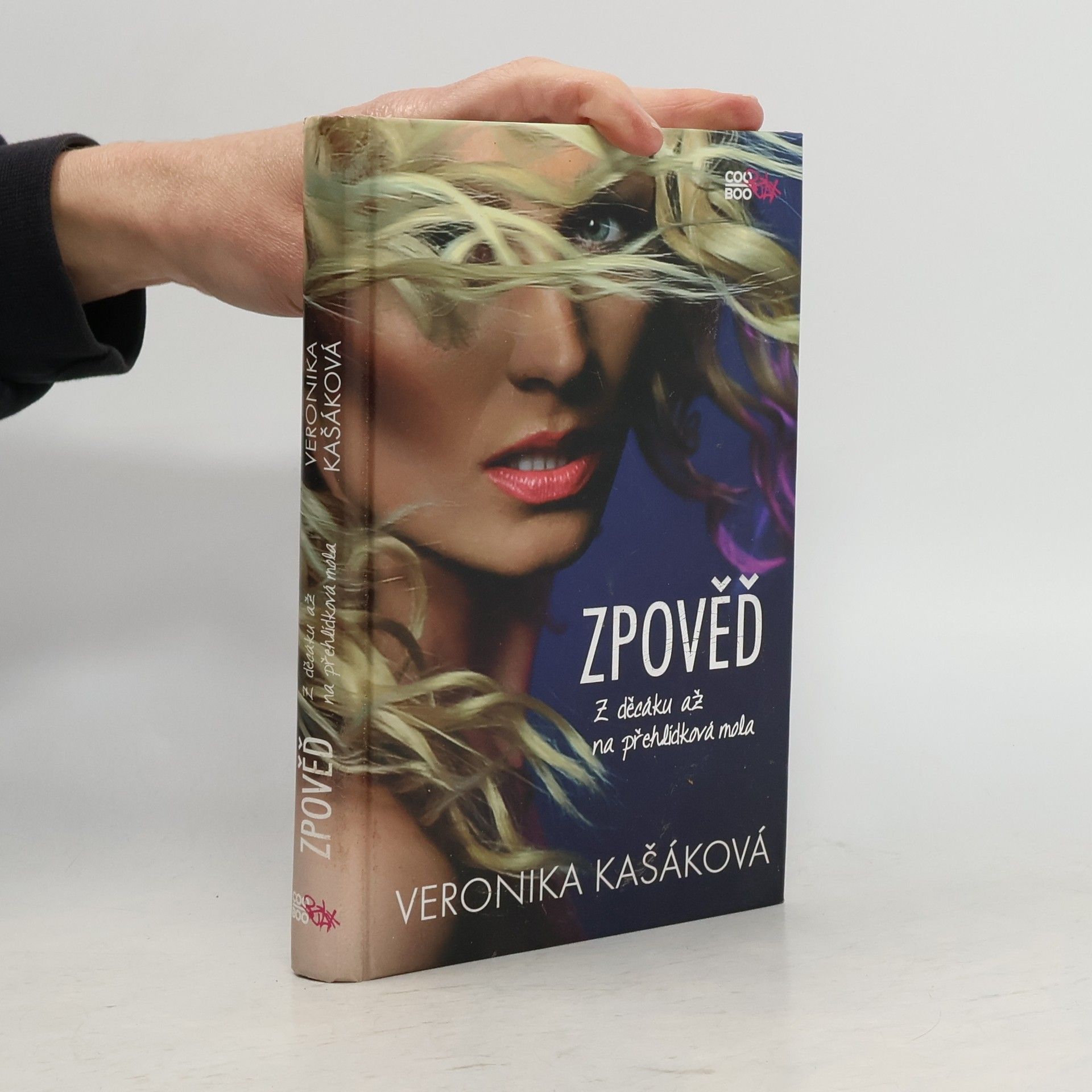 Veronika Kašáková Zpověď. Z děcáku až na přehlídková mola