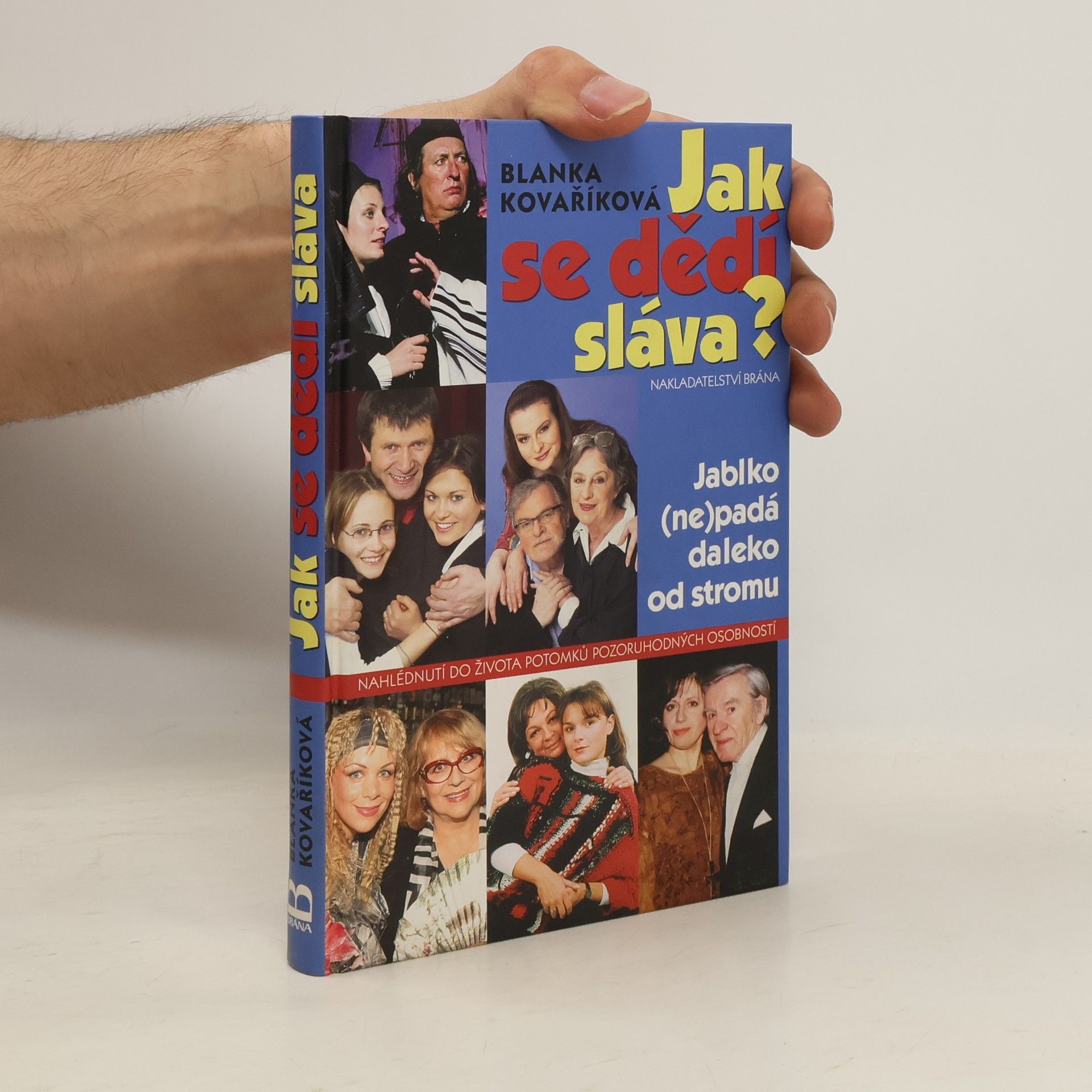 Blanka Kovaříková Jak se dědí sláva?