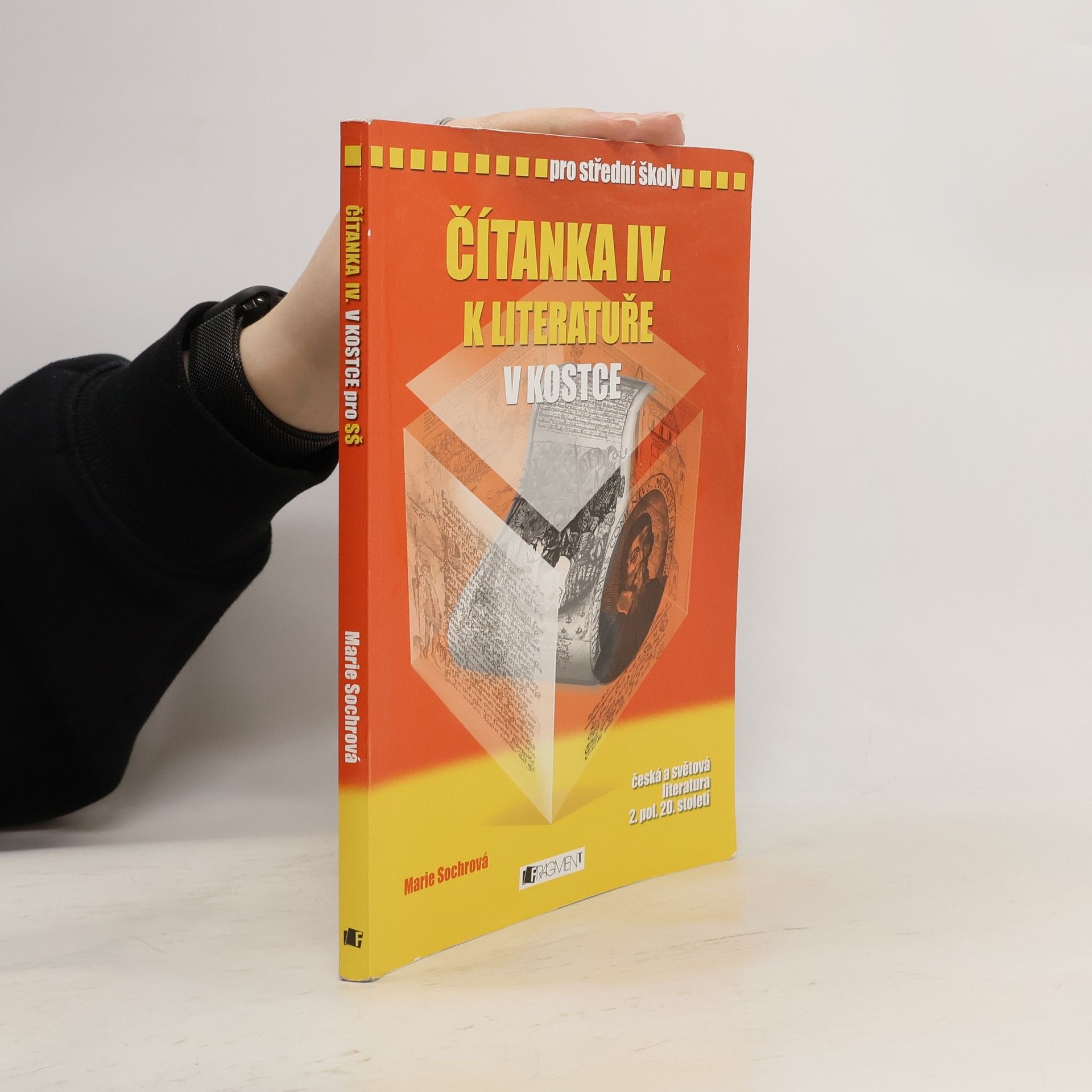 Čítanka IV. k Literatuře v kostce pro SŠ