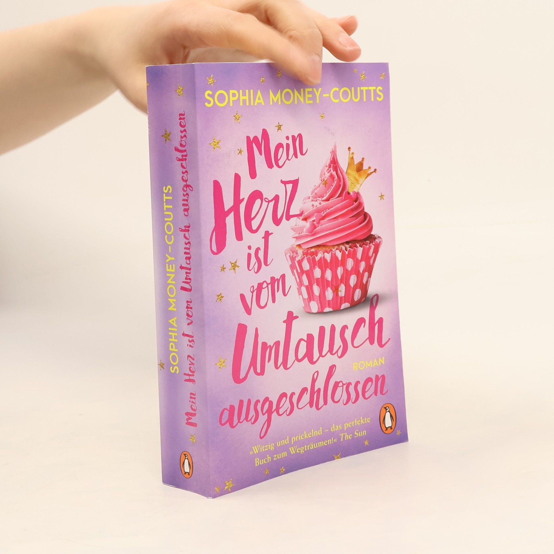 Sophia Money-Coutts Mein Herz ist vom Umtausch ausgeschlossen