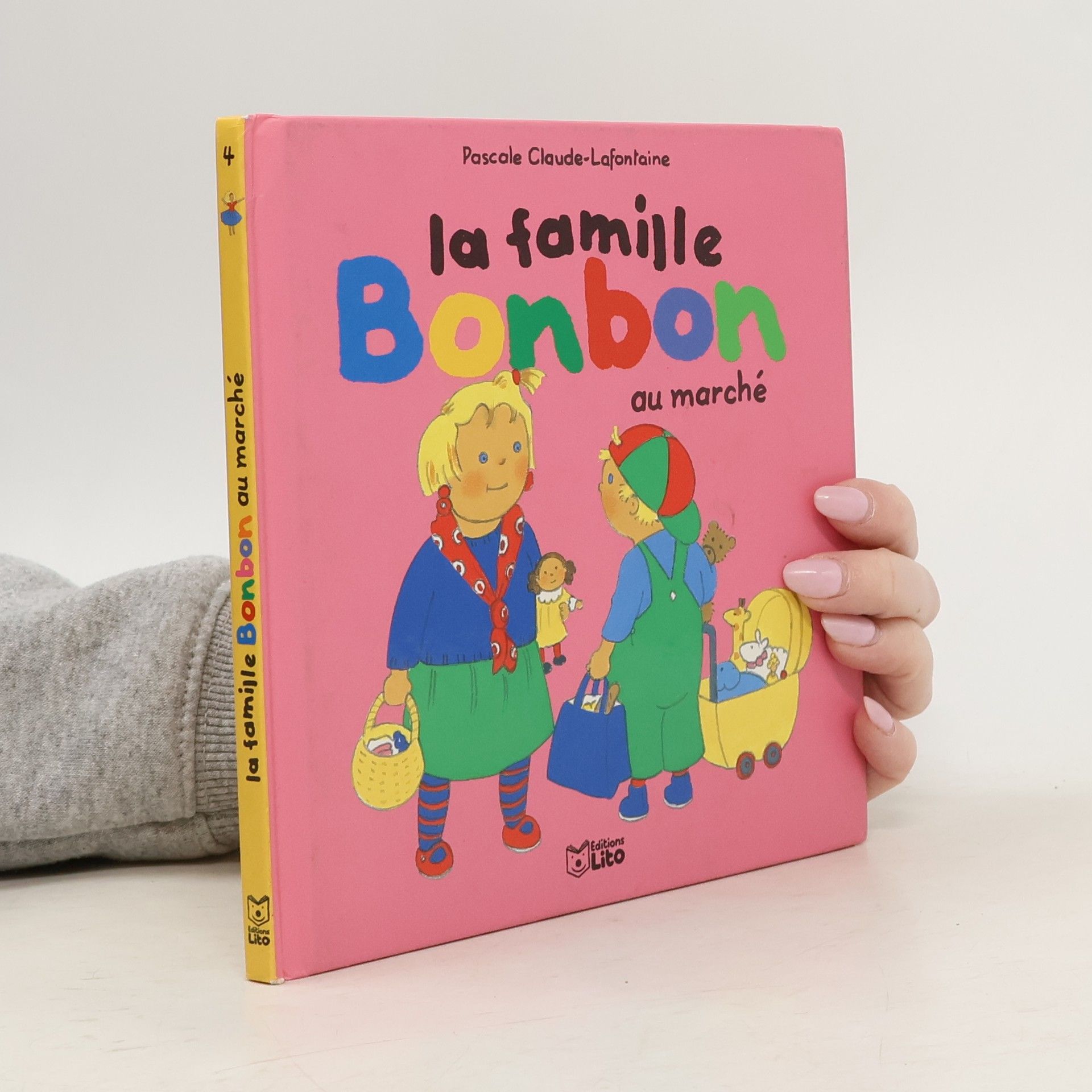 Pascale Claude-Lafontaine La famille Bonbon au marché