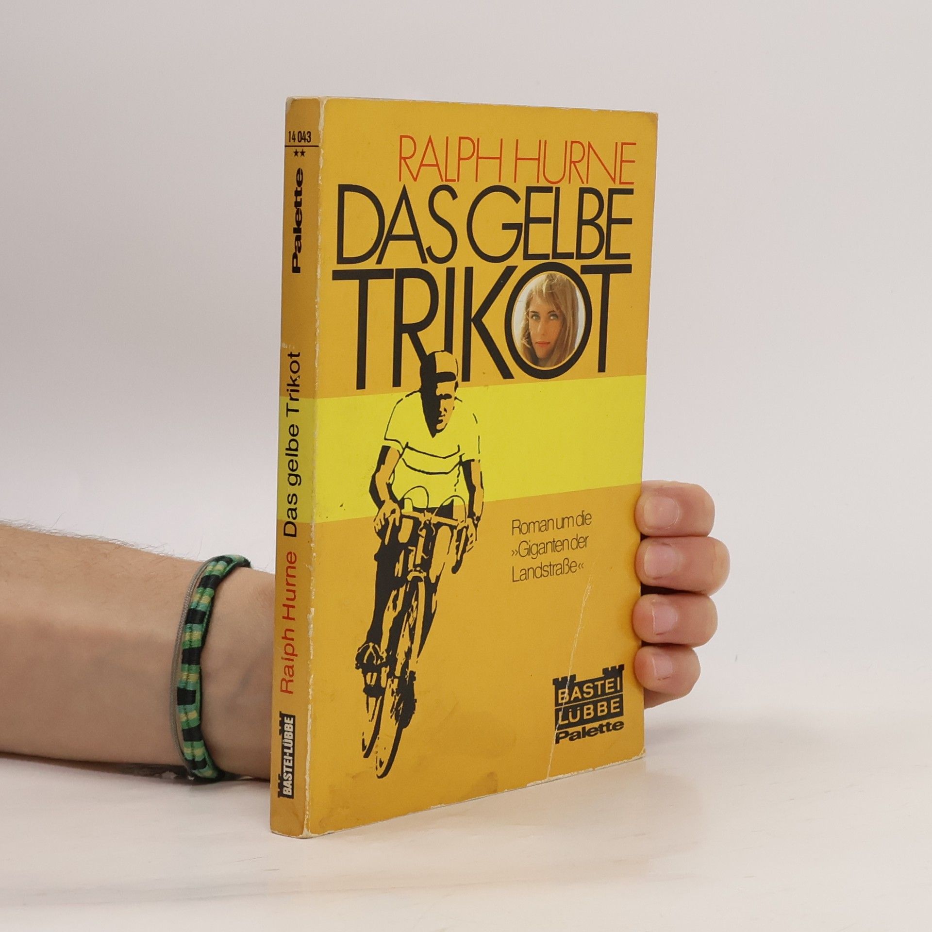 Ralph Hurne Das gelbe Trikot