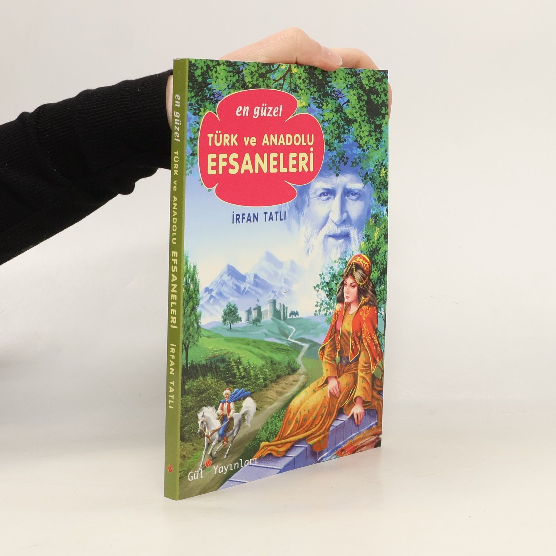 Irfan Tatli En Güzel Türk ve Anadolu Efsaneleri