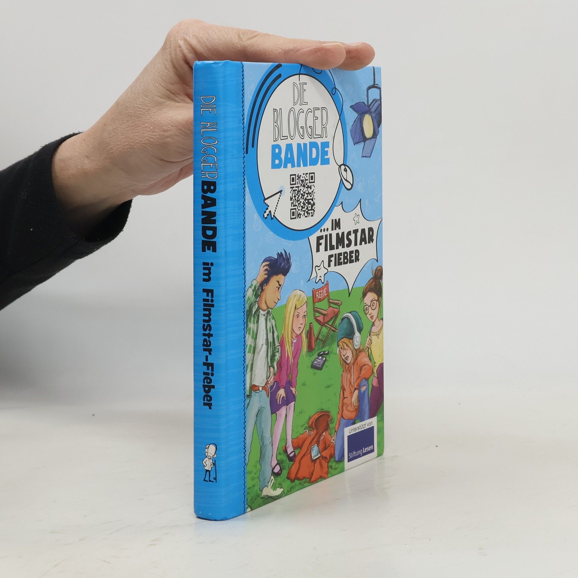 Birgit Ebbert Die Bloggerbande. Im Filmstar Fieber