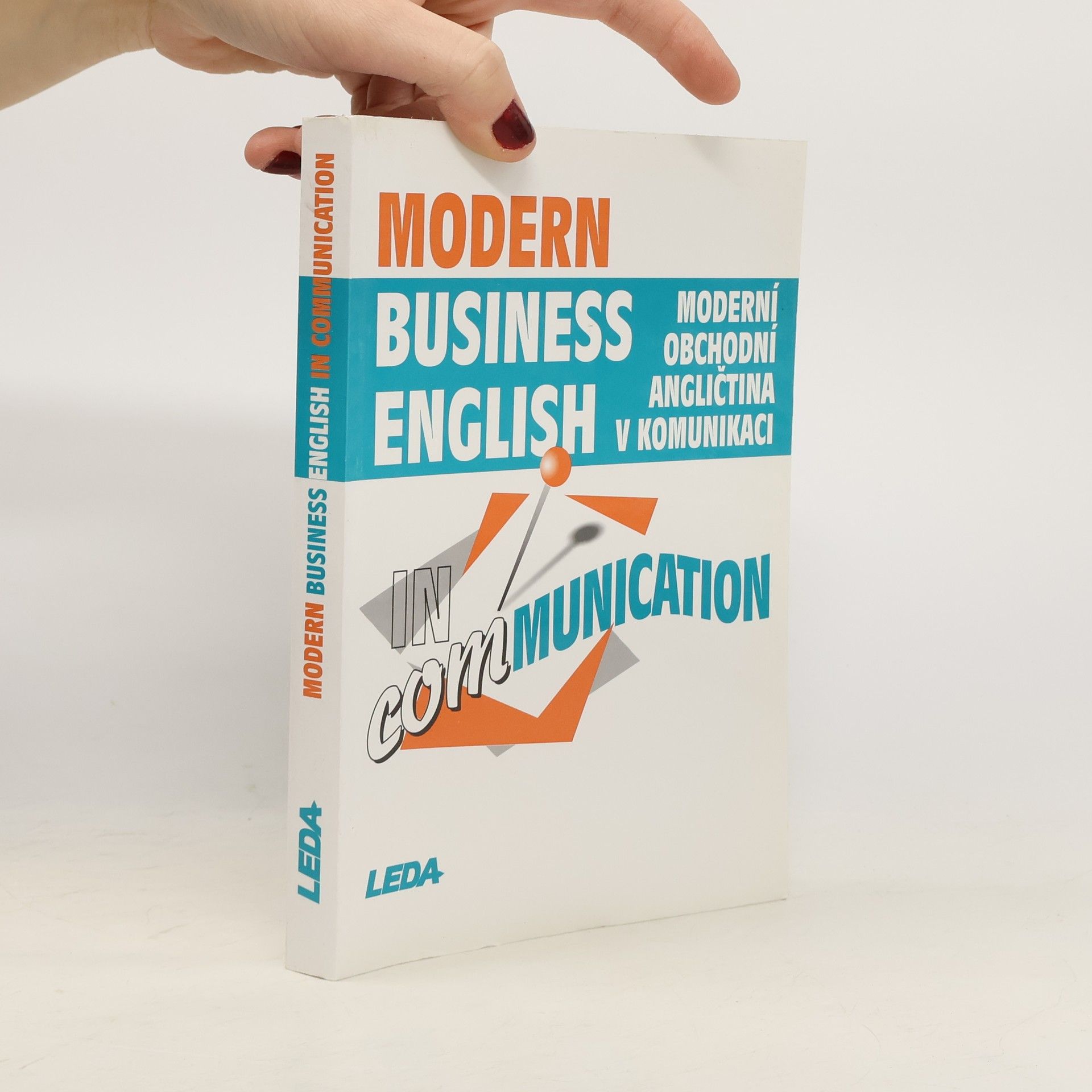 Strnadová Zdenka Modern business English in communication = Moderní obchodní angličtina v komunikaci