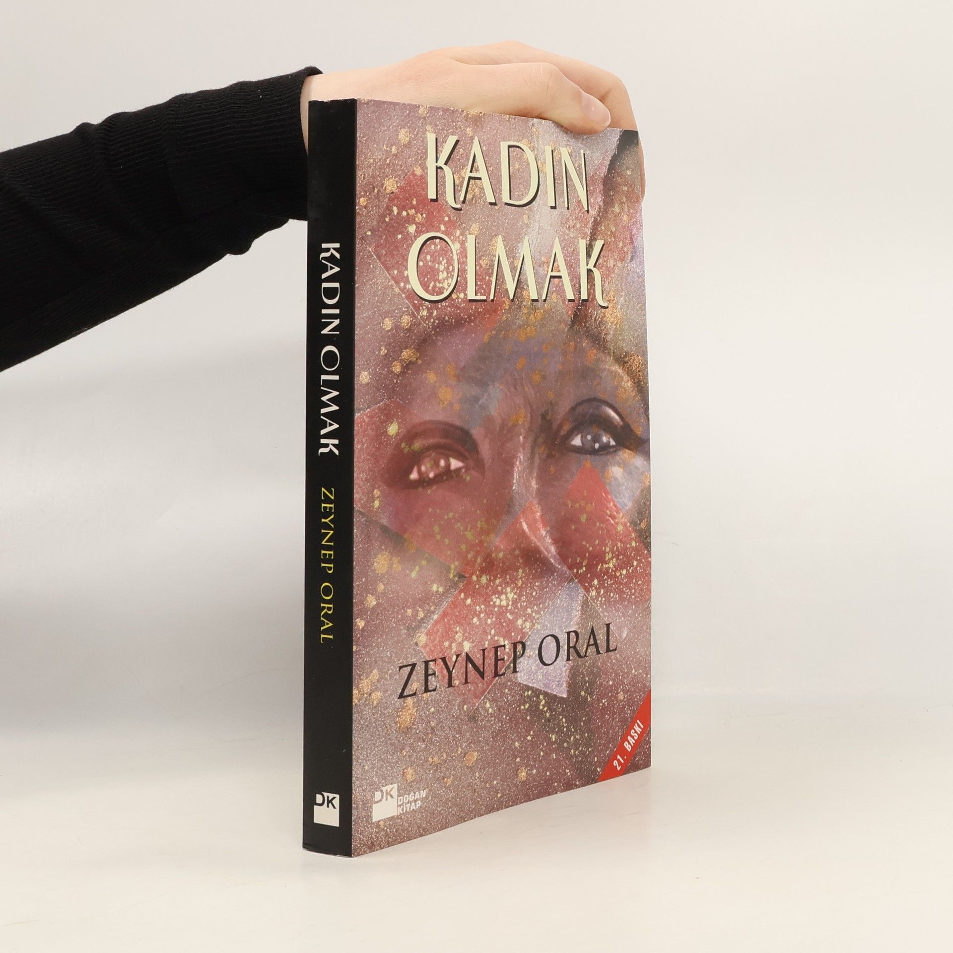 Zeynep Oral Kadın olmak - 21. baskı