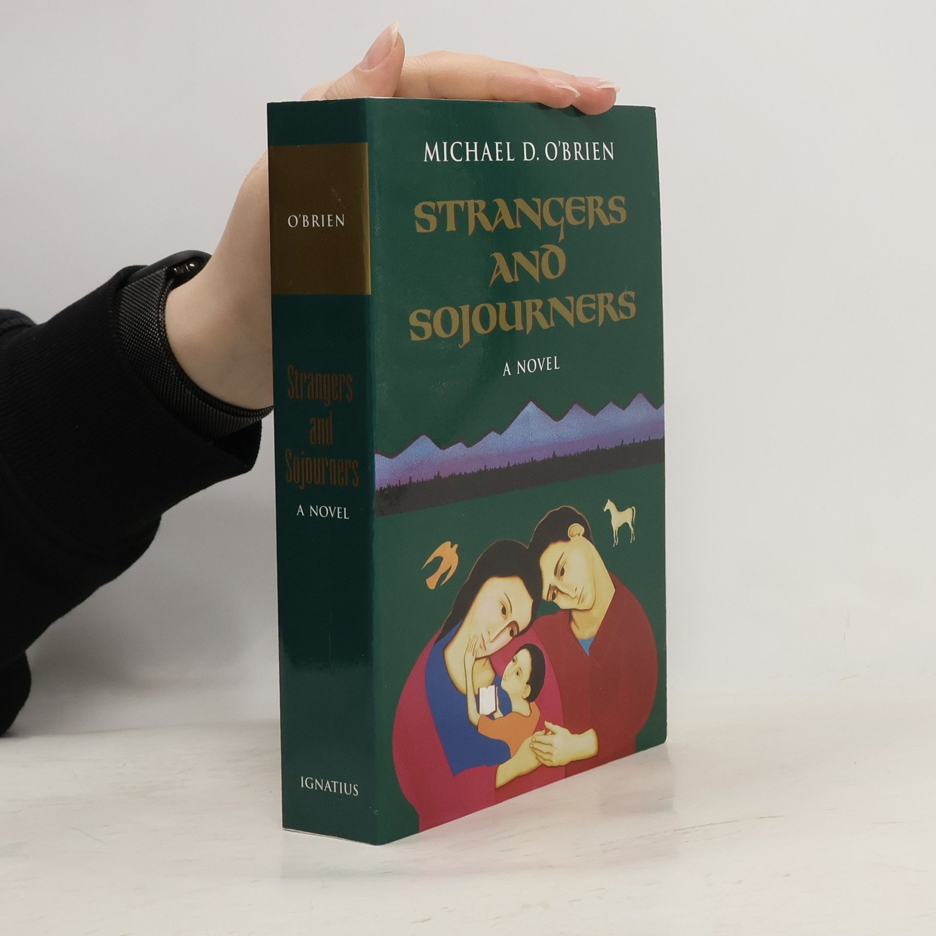 Michael O'Brien Children of the Last Days: Strangers and Sojourners