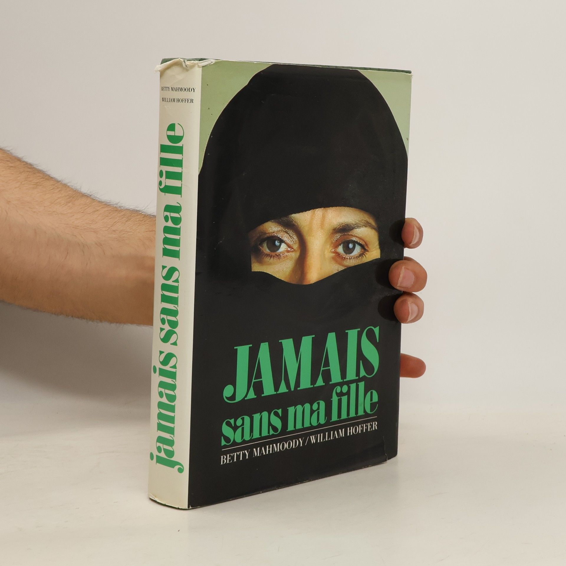 Betty Mahmoody Jamais sans ma fille