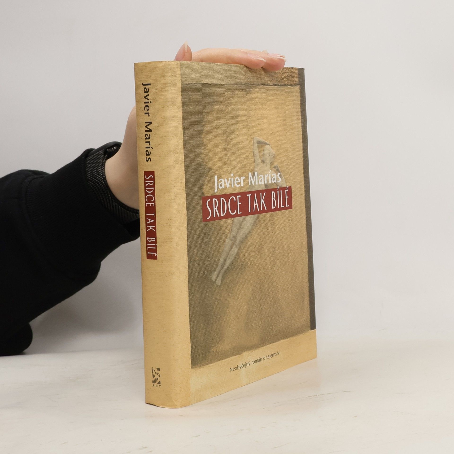 Javier Marías Srdce tak bílé