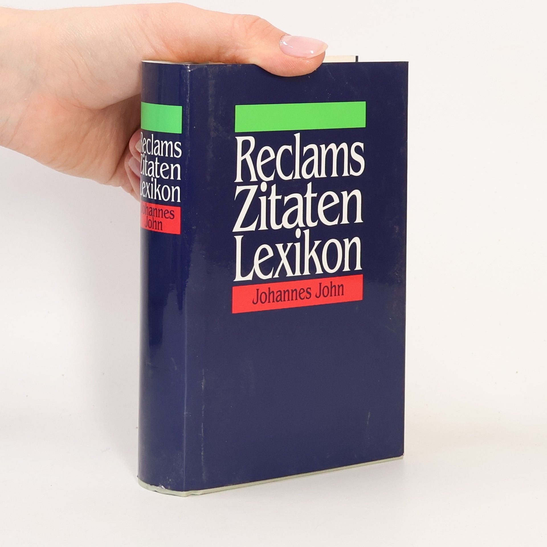 John Johannes Reclams Zitaten Lexikon