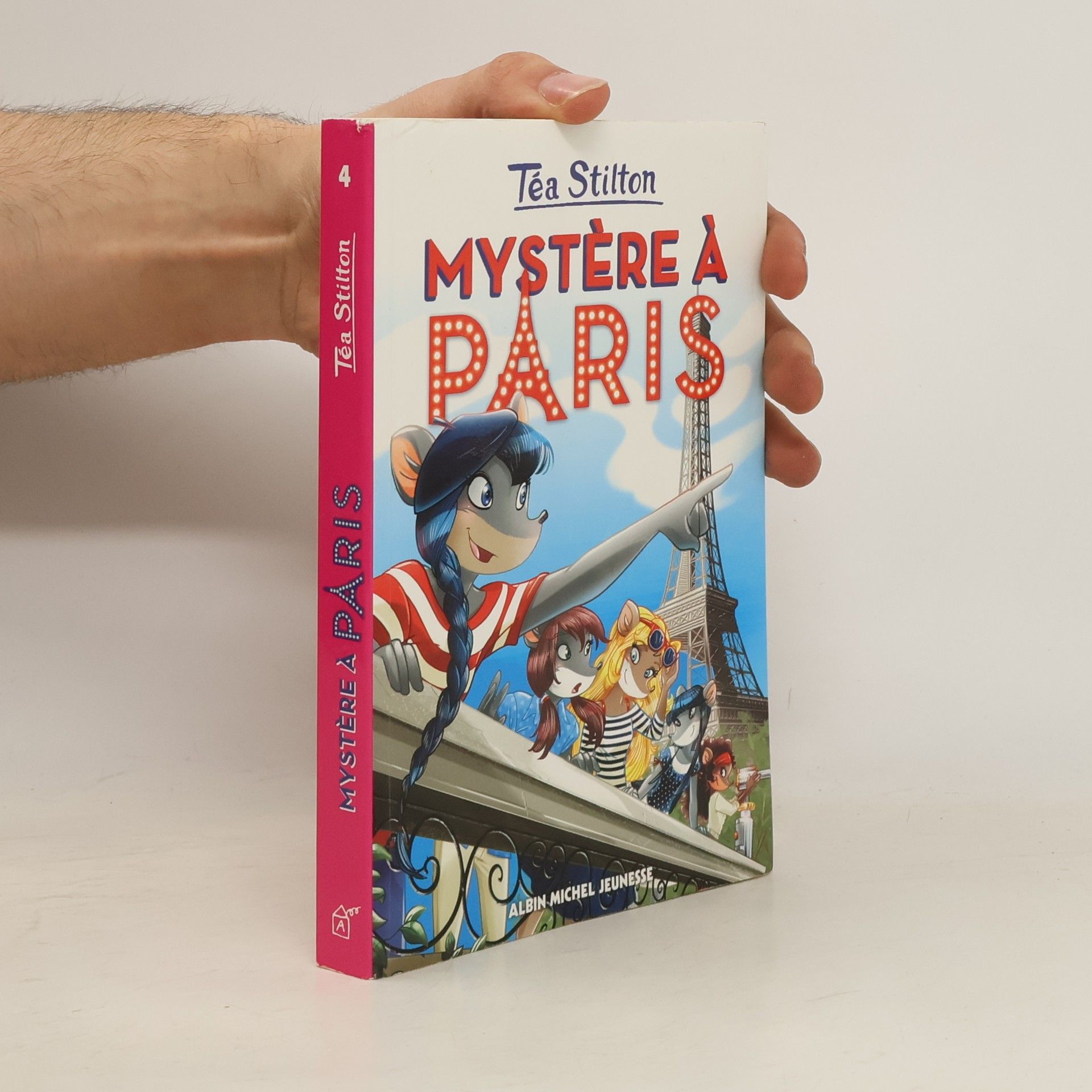 Tea Stilton Téa Sisters. Mystere a Paris