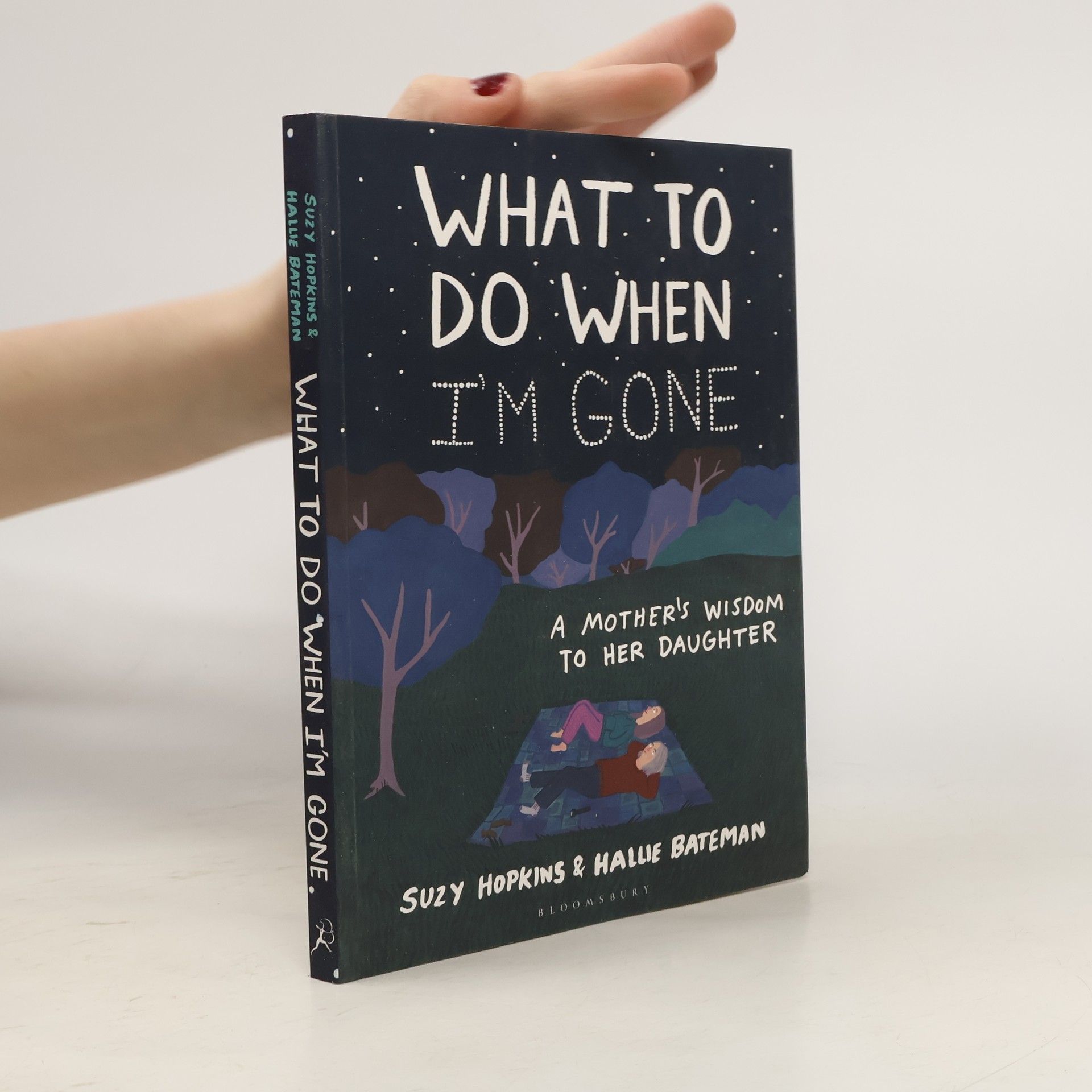 Suzy Hopkins What to Do When I'm Gone