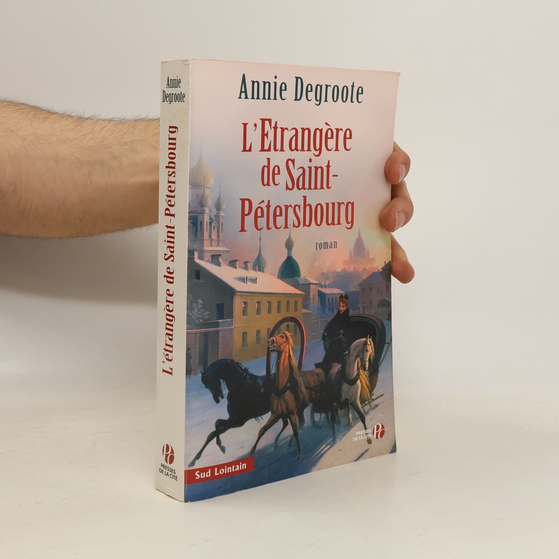 Annie Degroote L'Étrangère de Saint-Pétersbourg