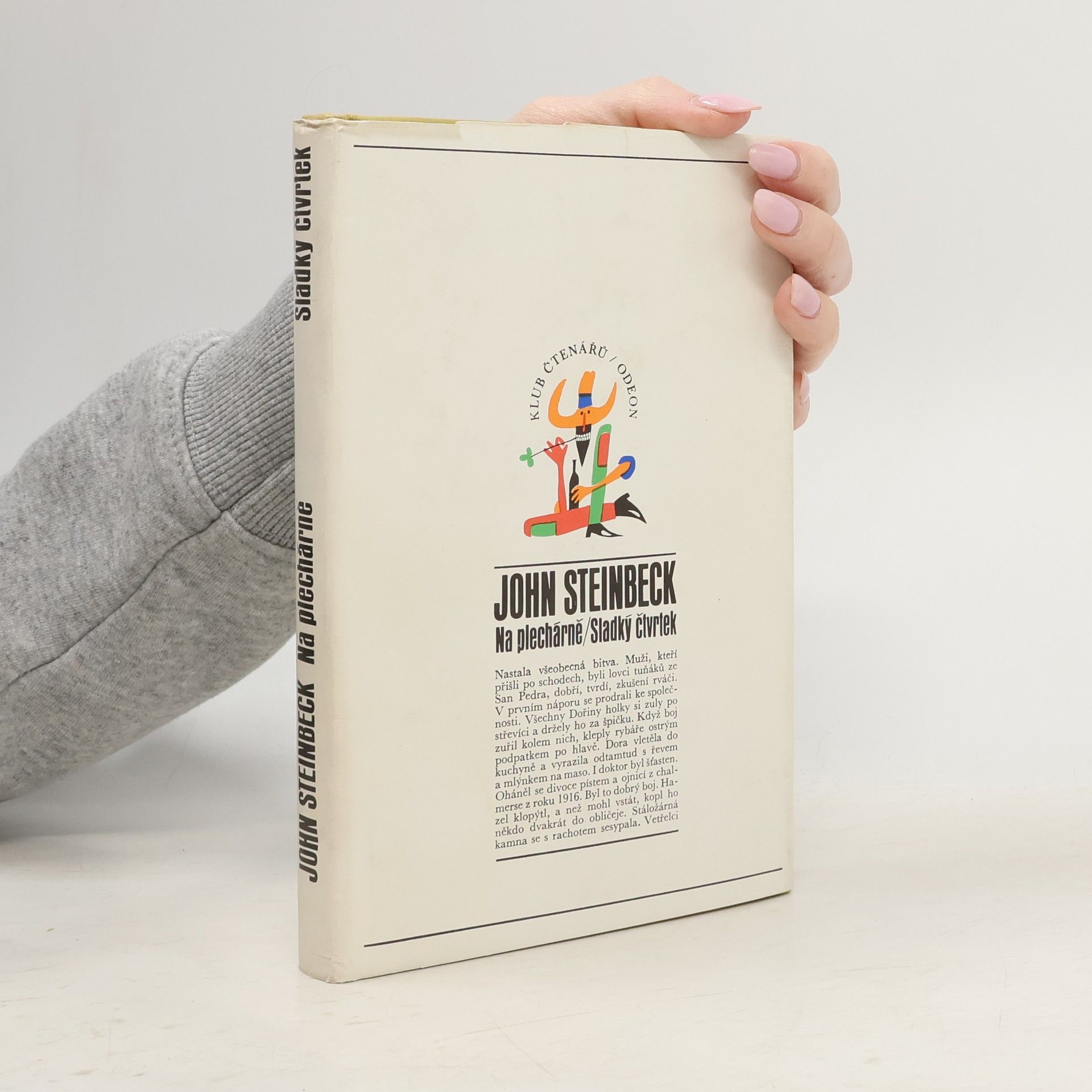 John Steinbeck Na plechárně. Sladký čtvrtek