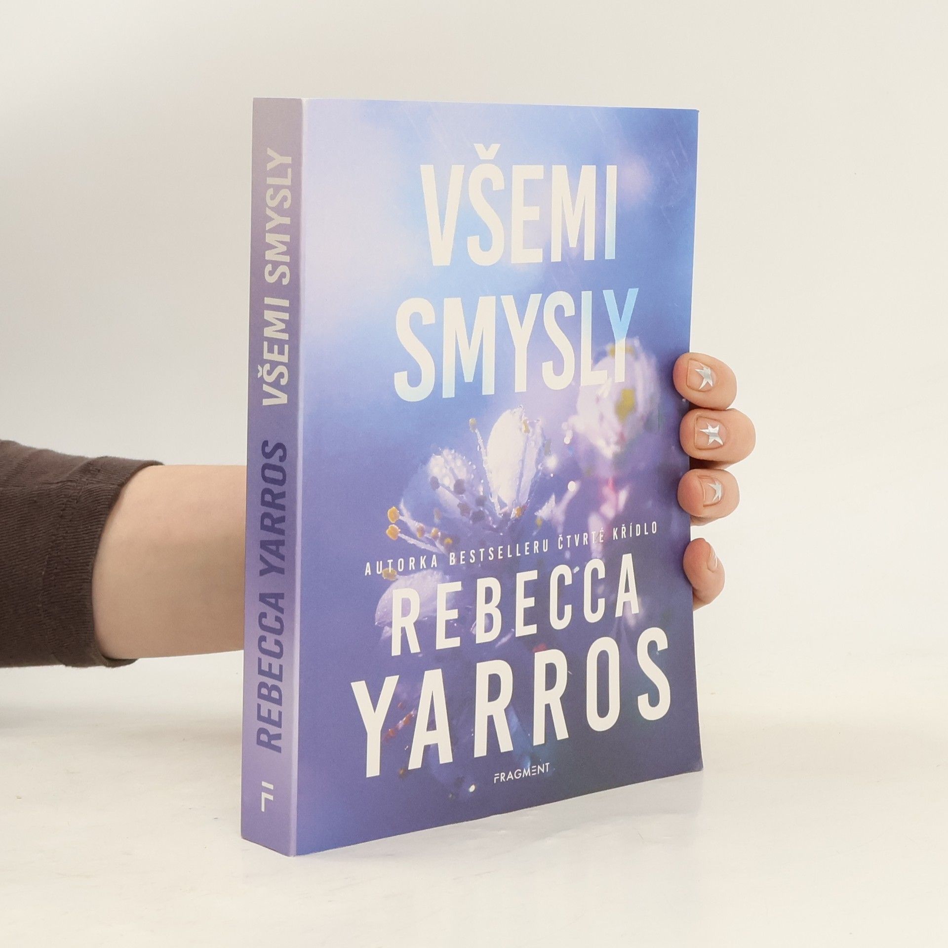 Rebecca Yarros Všemi smysly
