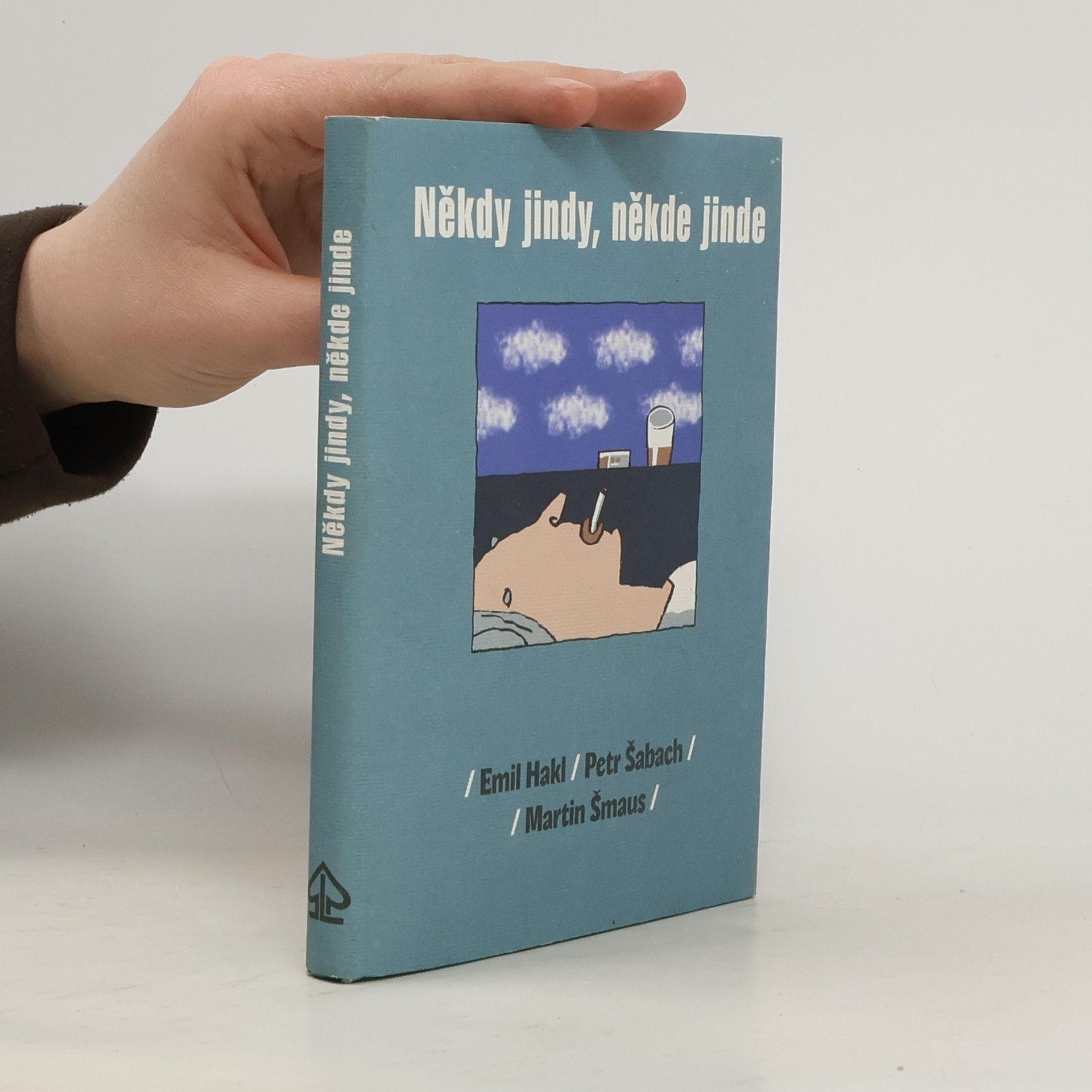 Emil Hakl Někdy jindy, někde jinde