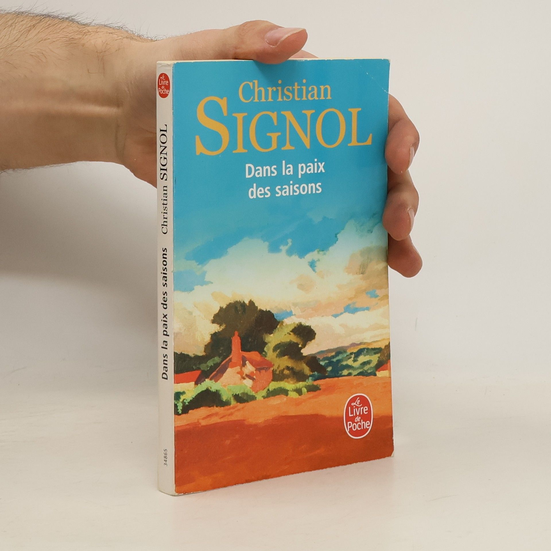 Christian Signol Le Livre de Poche: Dans la paix des saisons
