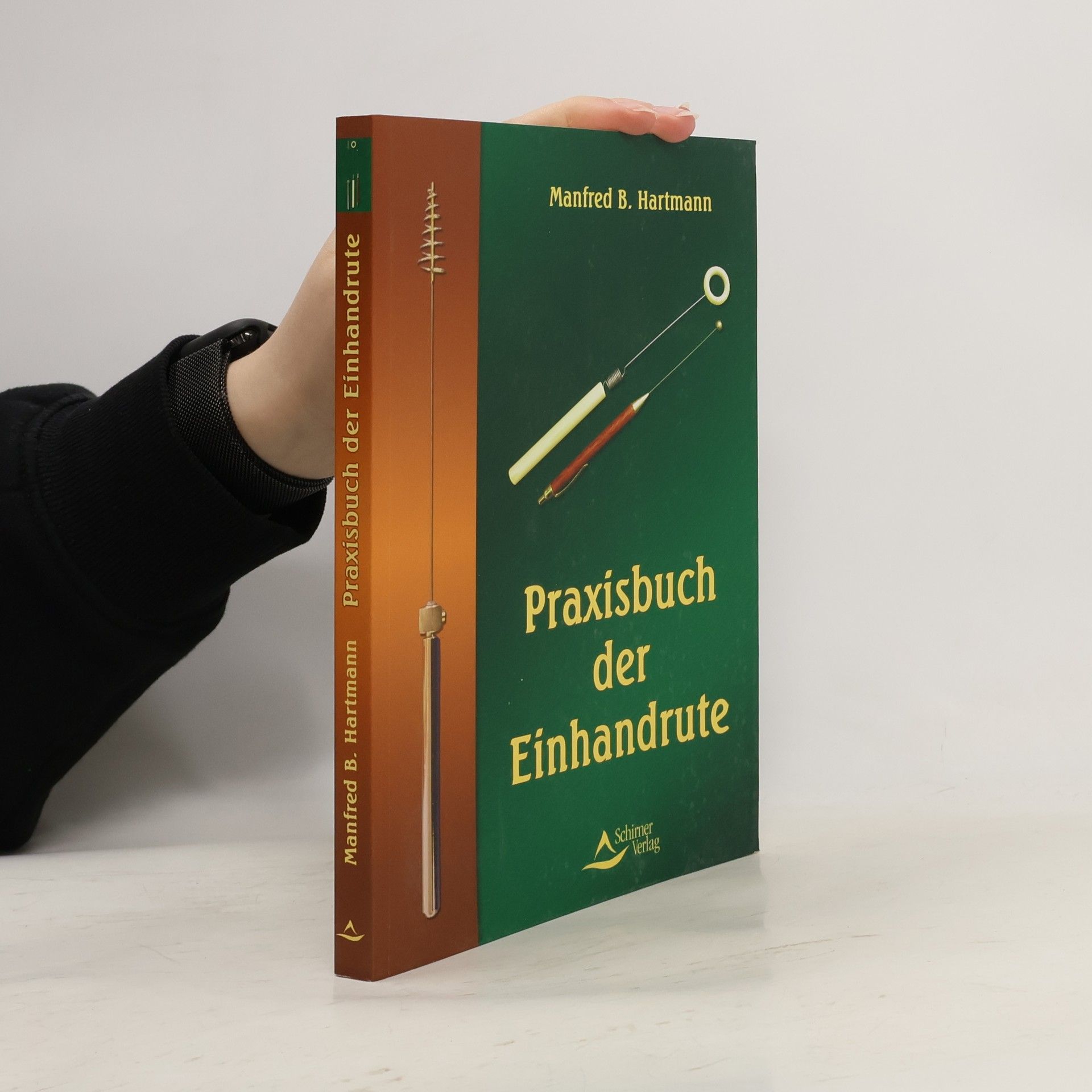 Manfred B. Hartmann Praxisbuch der Einhandrute
