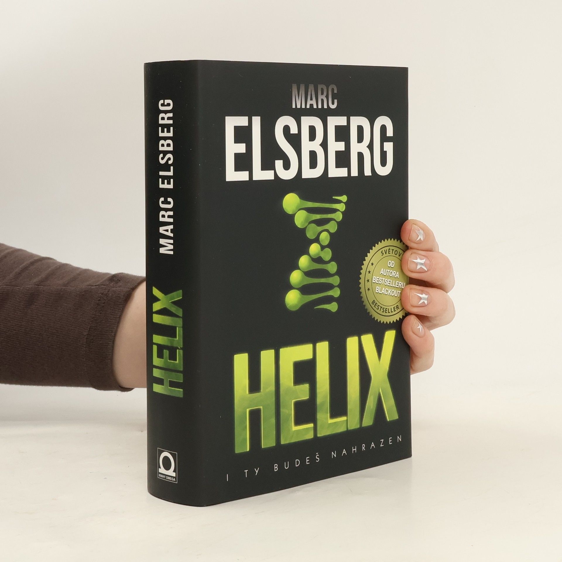Marc Elsberg Helix: I ty budeš nahrazen
