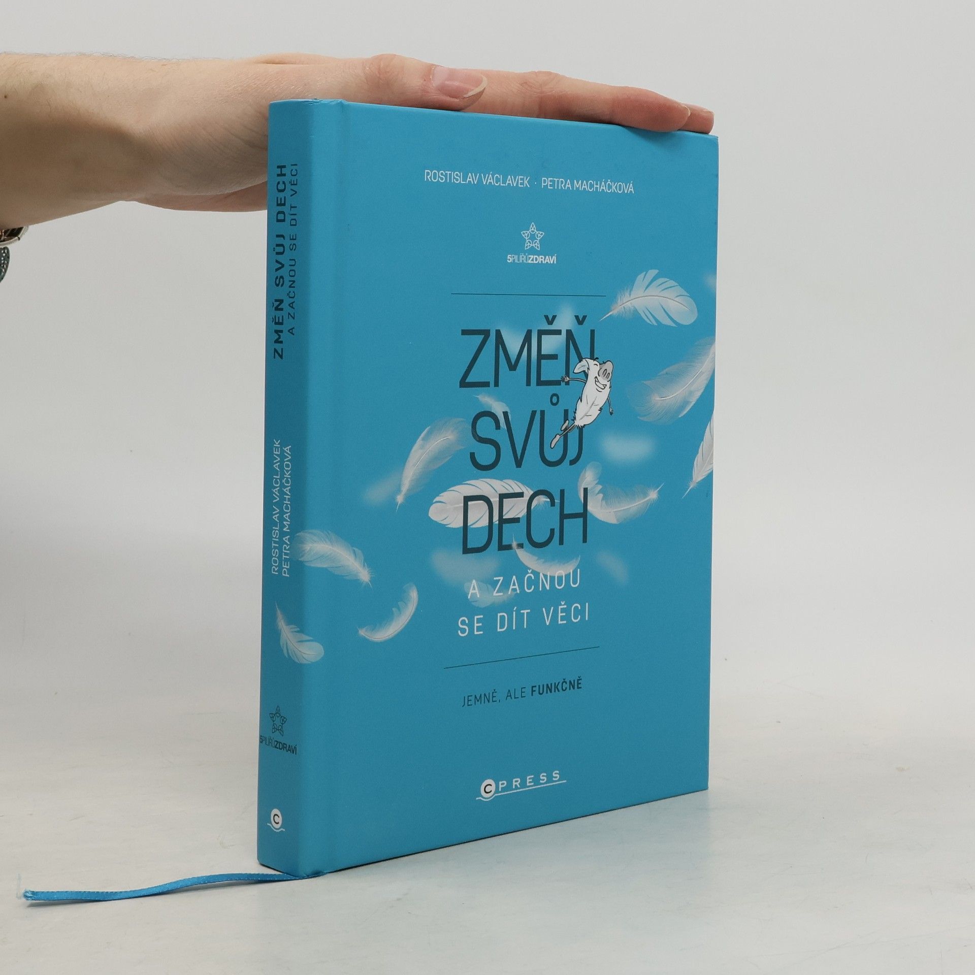 Rostislav Václavek Změň svůj dech a začnou se dít věci