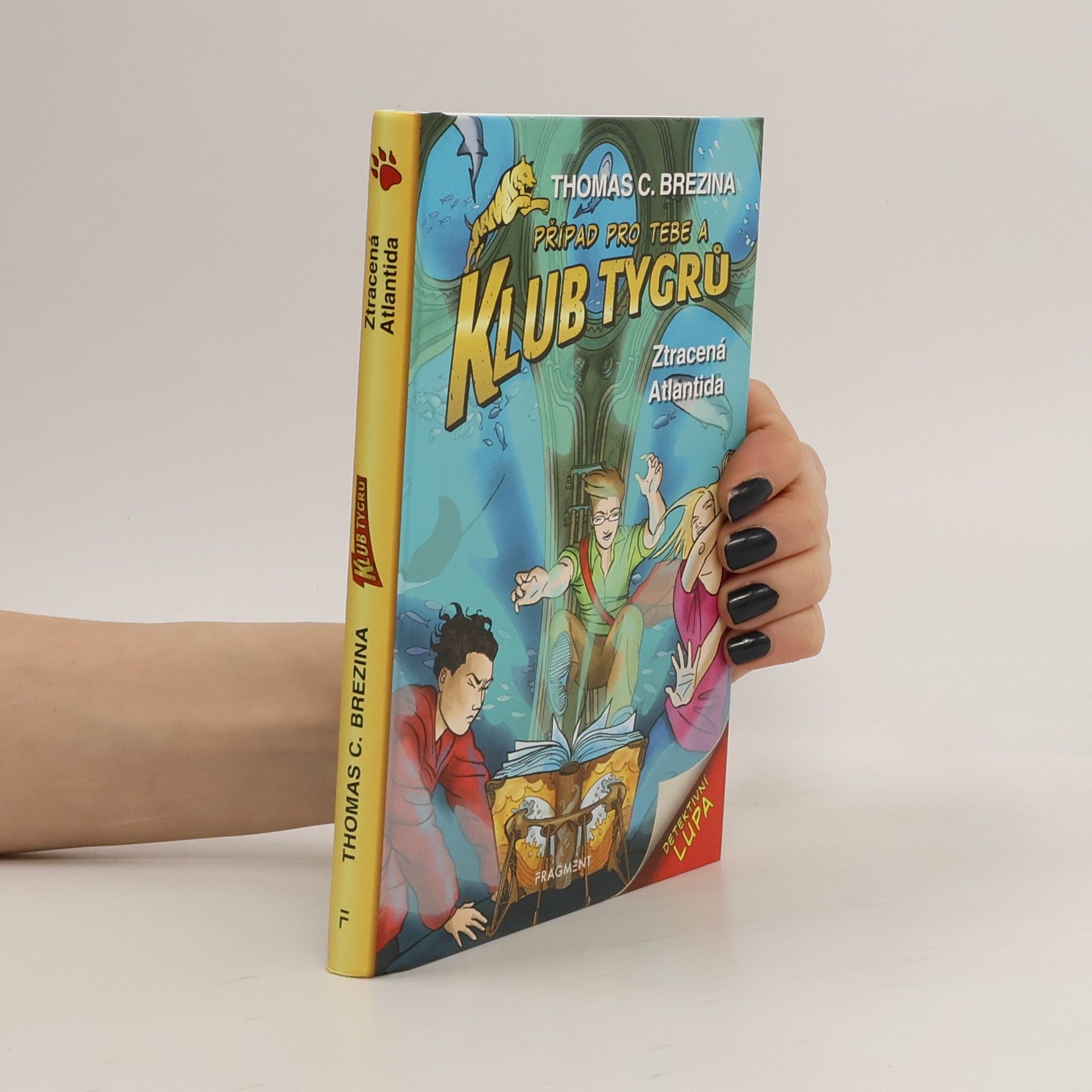 Klub Tygrů. Ztracená Atlantida