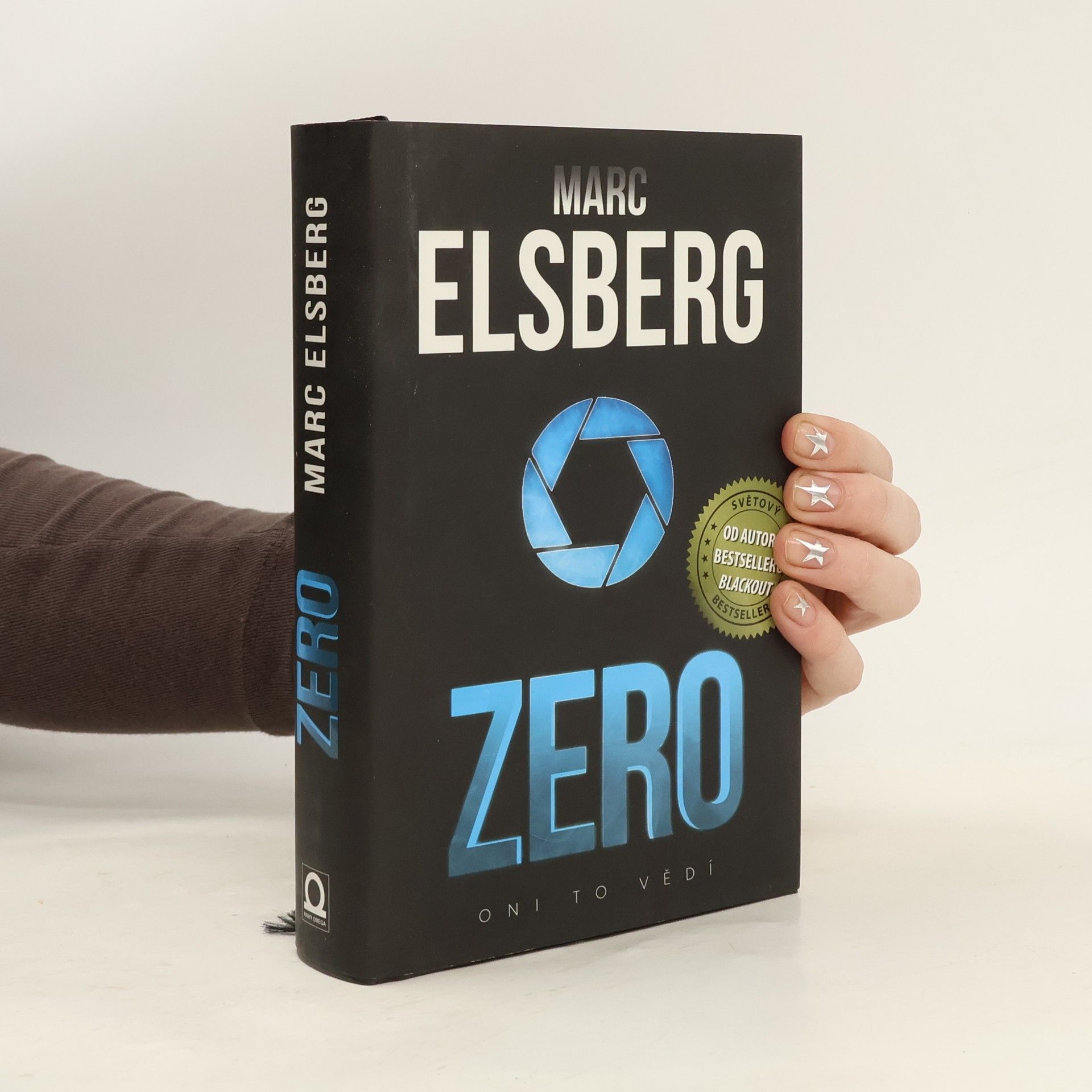Marc Elsberg Zero: Oni to vědí