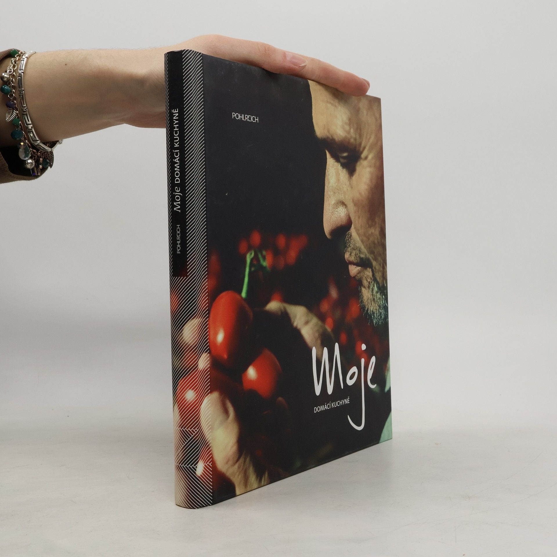 Zdeněk Pohlreich Moje domácí kuchyně
