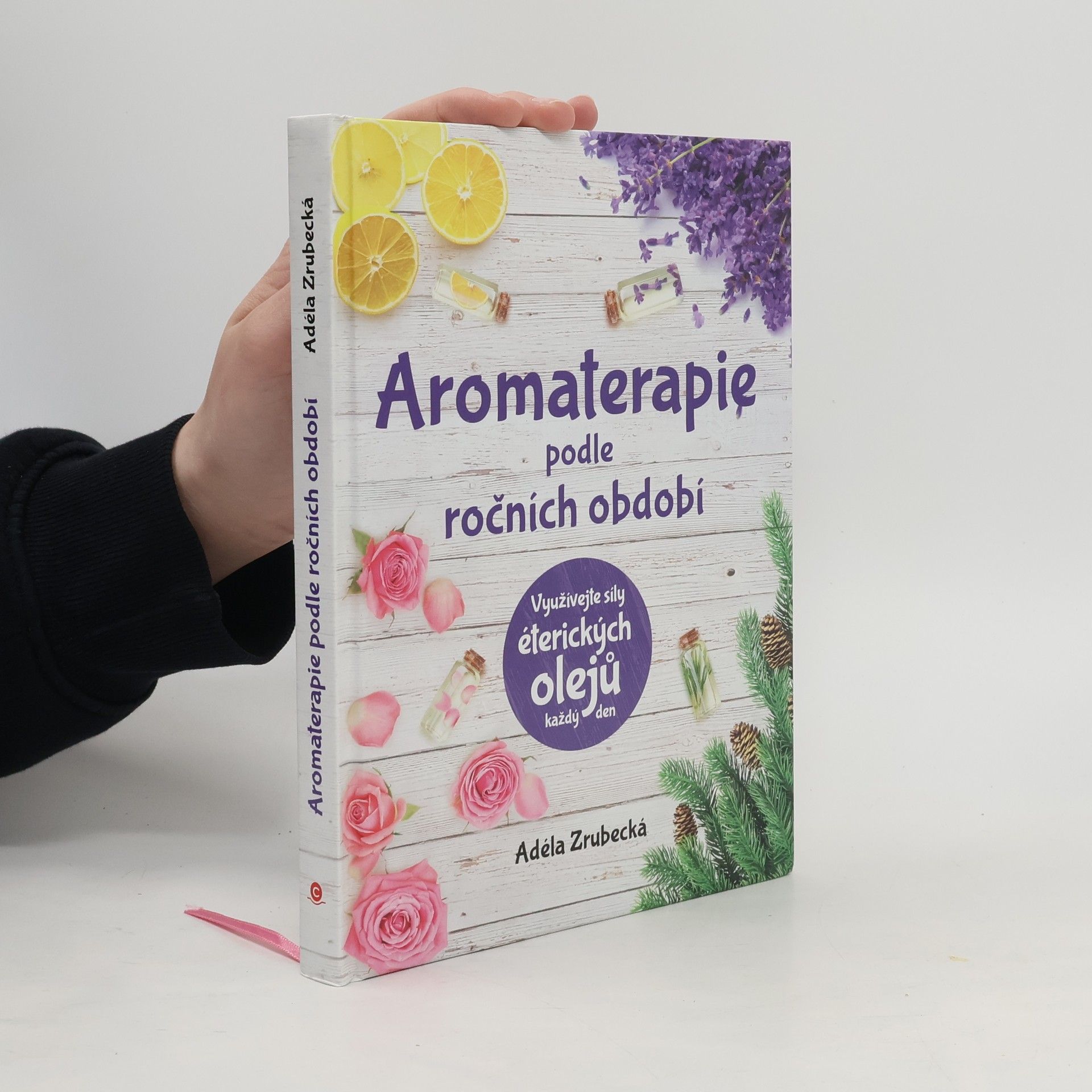 Adéla Zrubecká Aromaterapie podle ročních období
