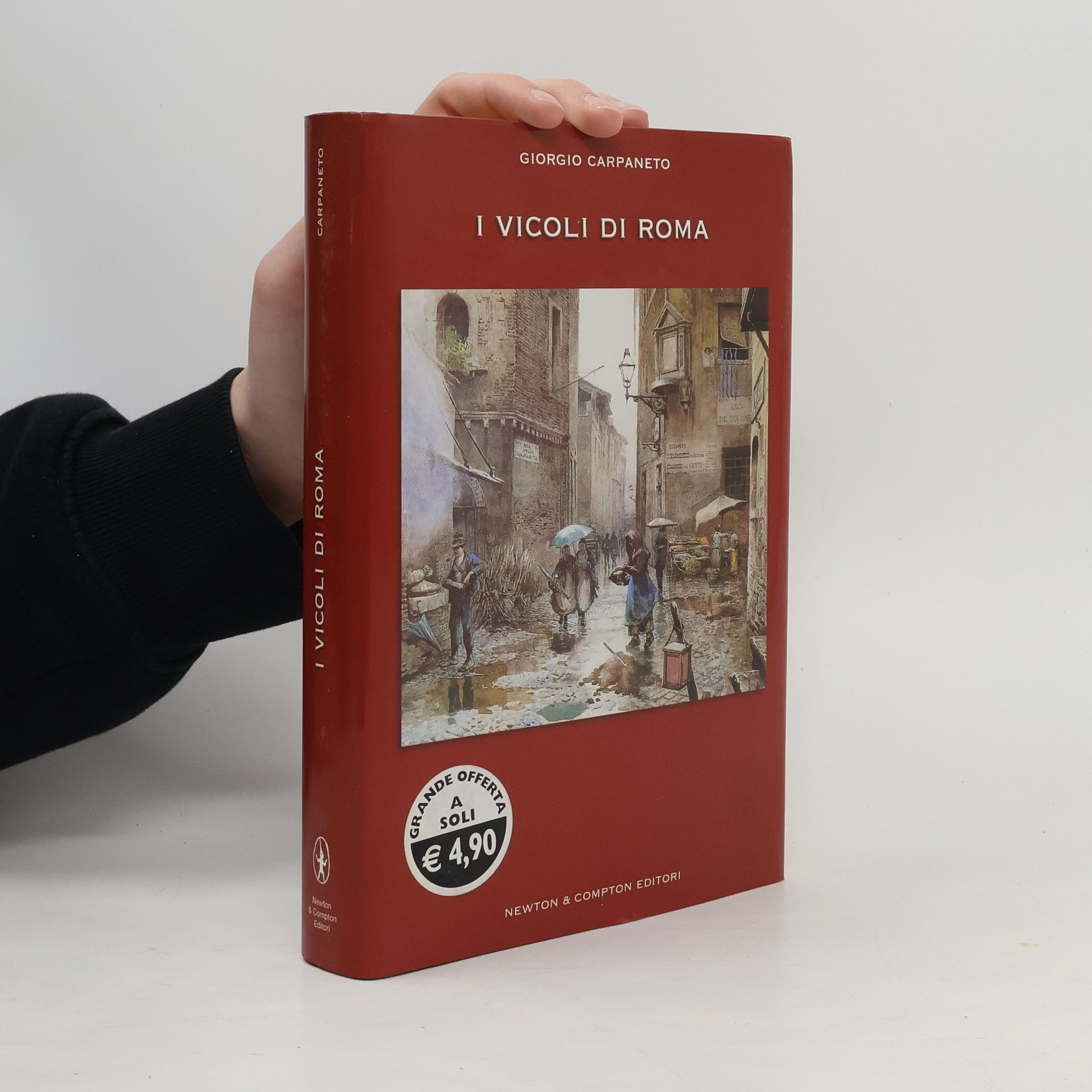 Giorgio Carpaneto I vicoli di Roma