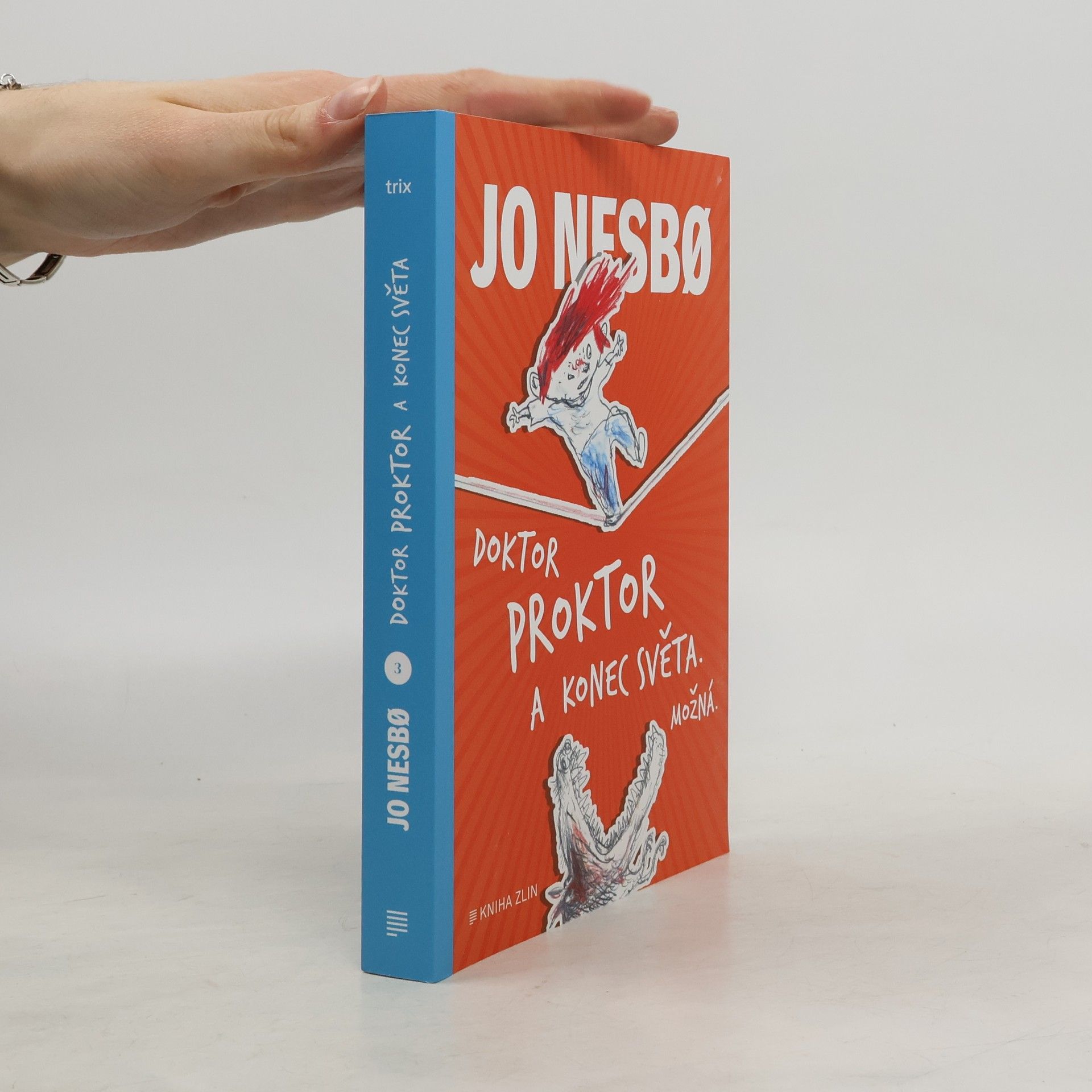 Jo Nesbø Doktor Proktor a konec světa. Možná...