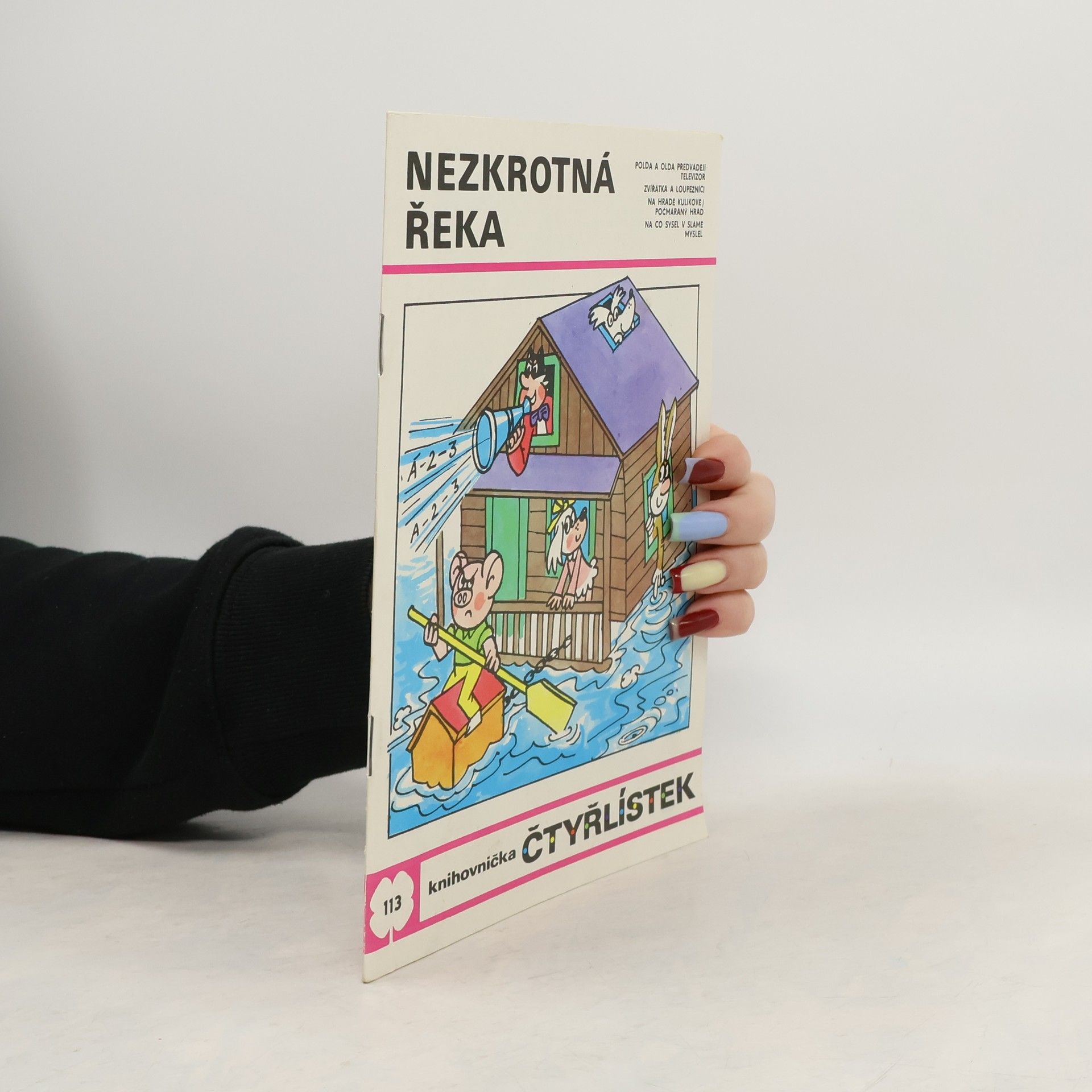 Jaroslav Němeček Čtyřlístek 113. Nezkrotná řeka