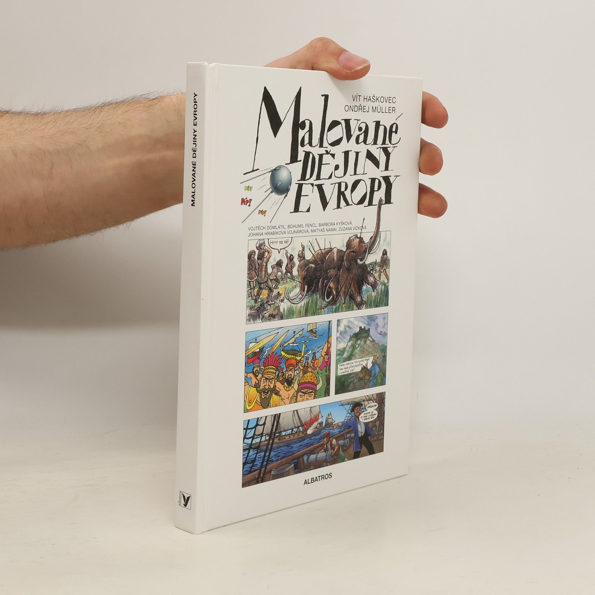Vít Haškovec Malované dějiny Evropy