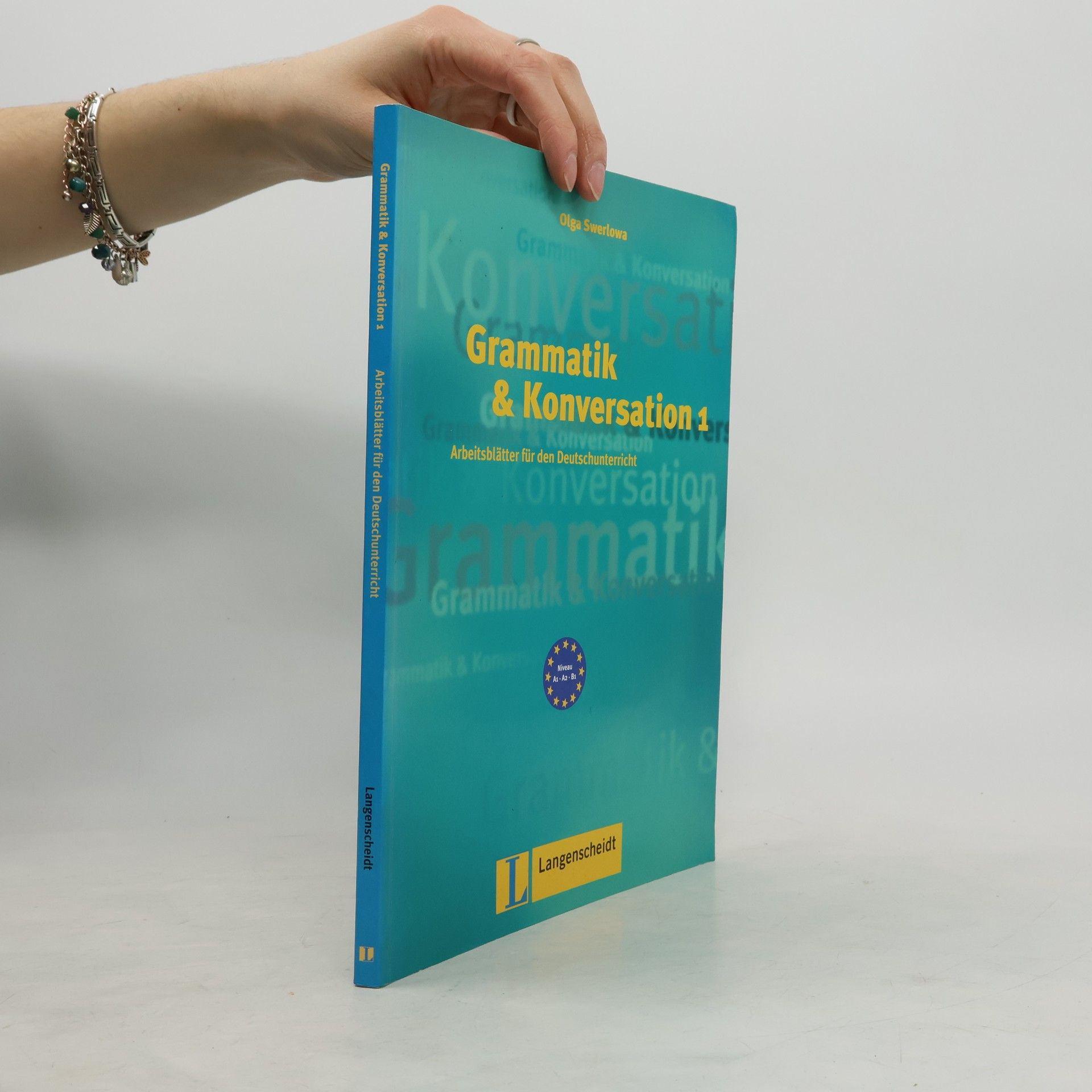 Olga Swerlowa Lernmaterialien: Grammatik und Konversation. Arbeitsblätter für den Deutschunterricht.
