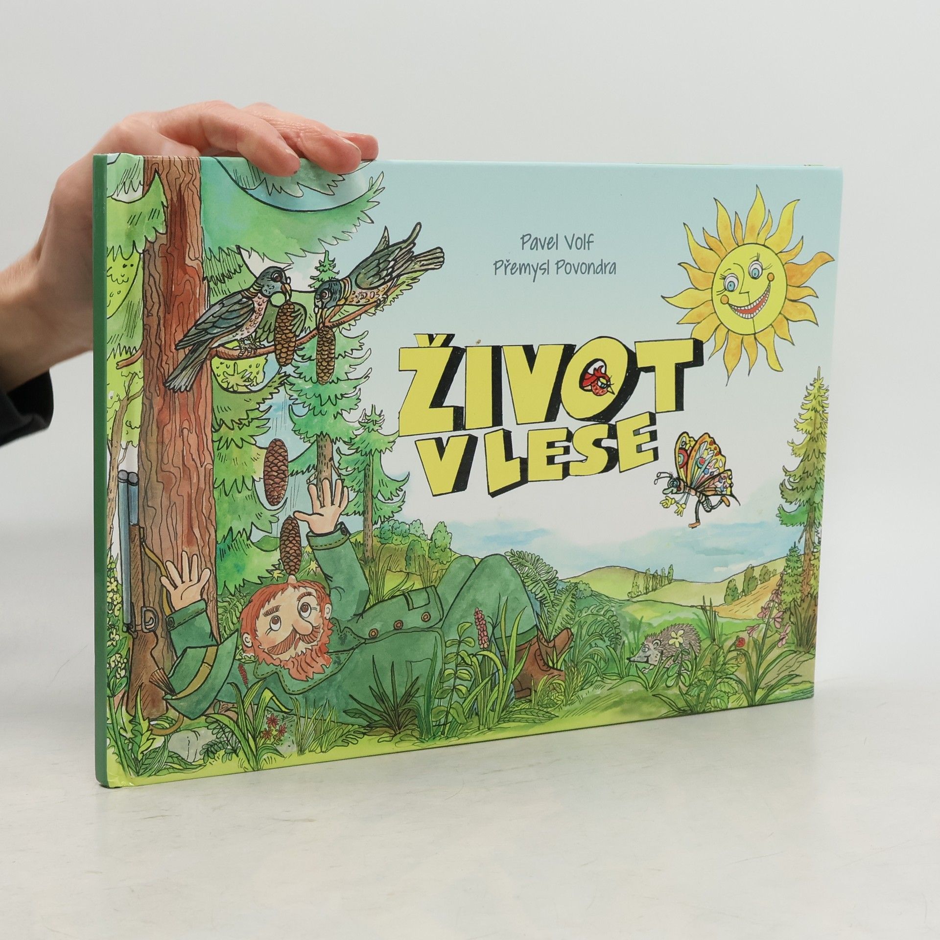Pavel Volf Život v lese