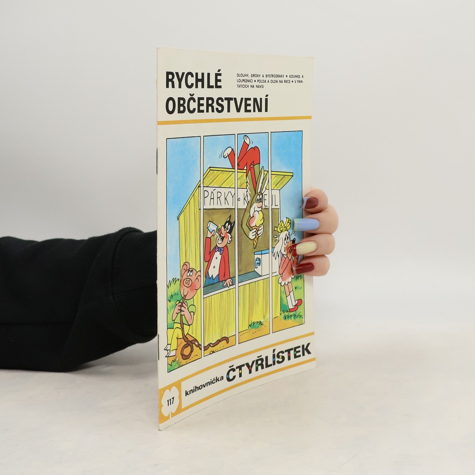 Jaroslav Němeček Čtyřlístek 117. Rychlé občerstvení