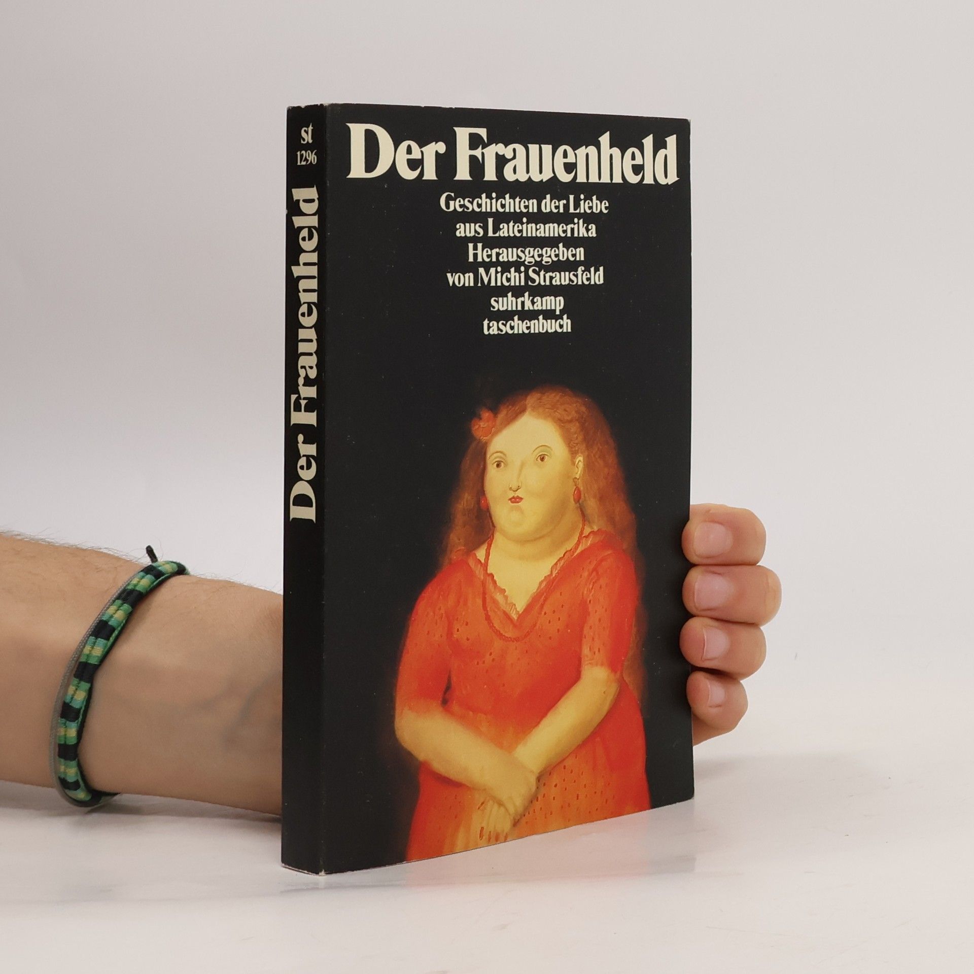 Michi Strausfeld Der Frauenheld