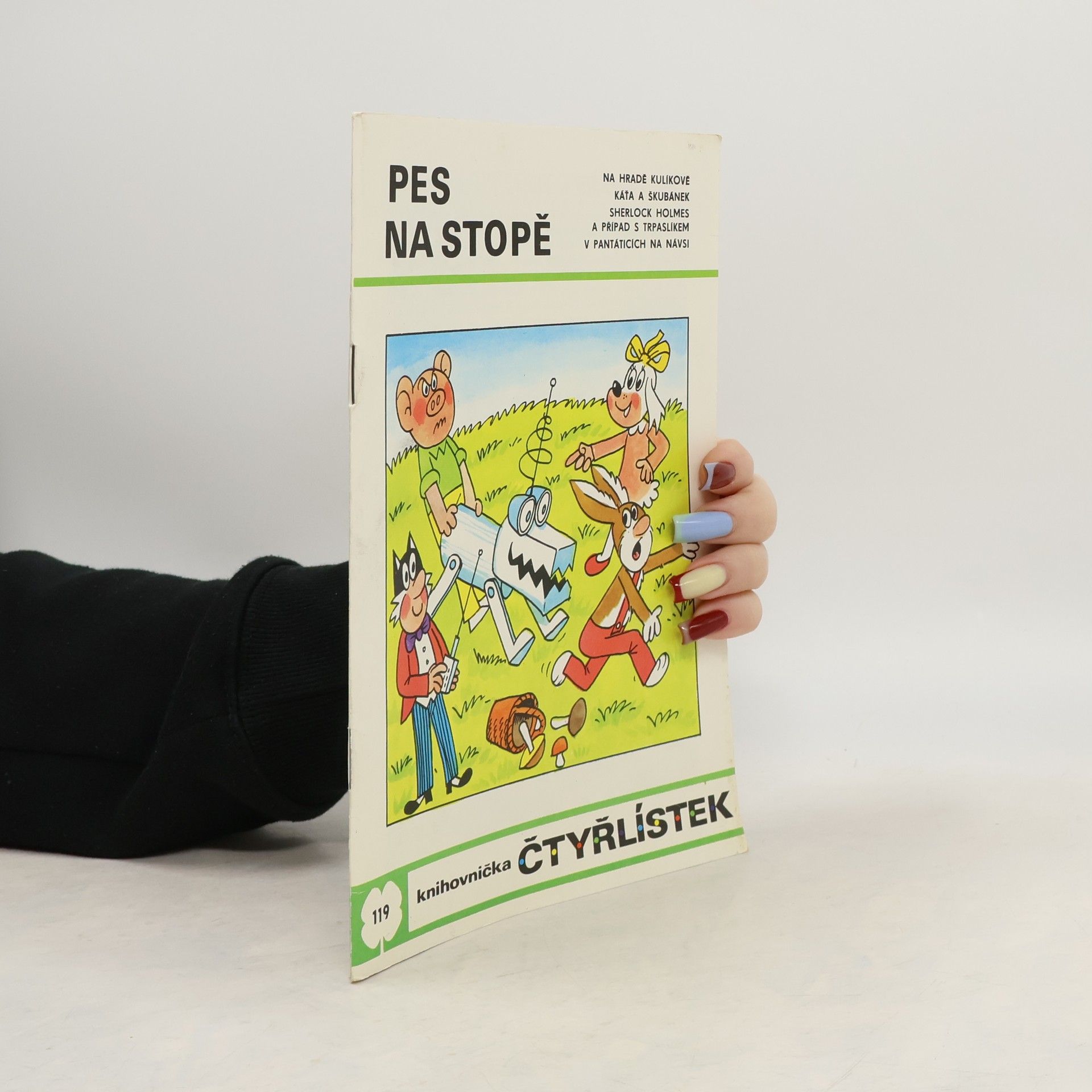 Ljuba Štíplová Čtyřlístek 119. Pes na stopě