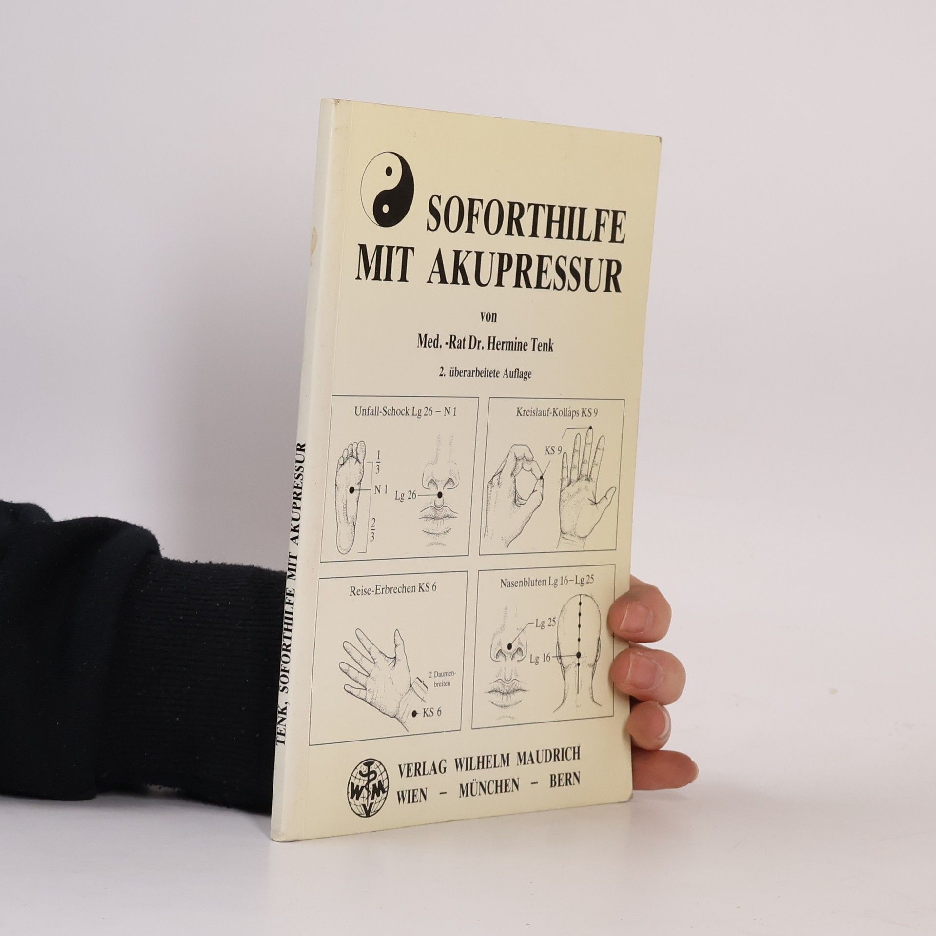 Hermine Tenk Soforthilfe mit Akupressur für Schulärzte, Lehrer, Schüler und Laienhelfer