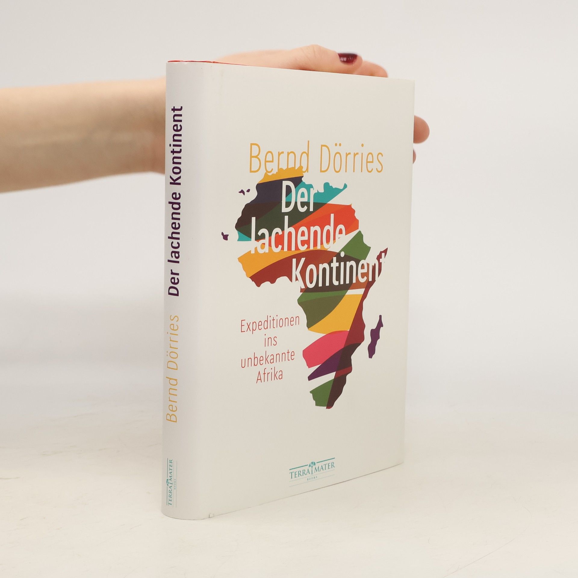 Bernd Dörries Der lachende Kontinent