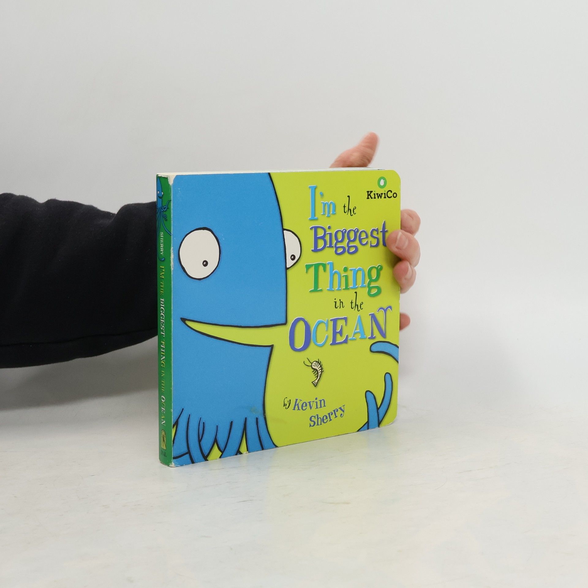 Kevin Sherry I´m the Biggest Thing in the Ocean