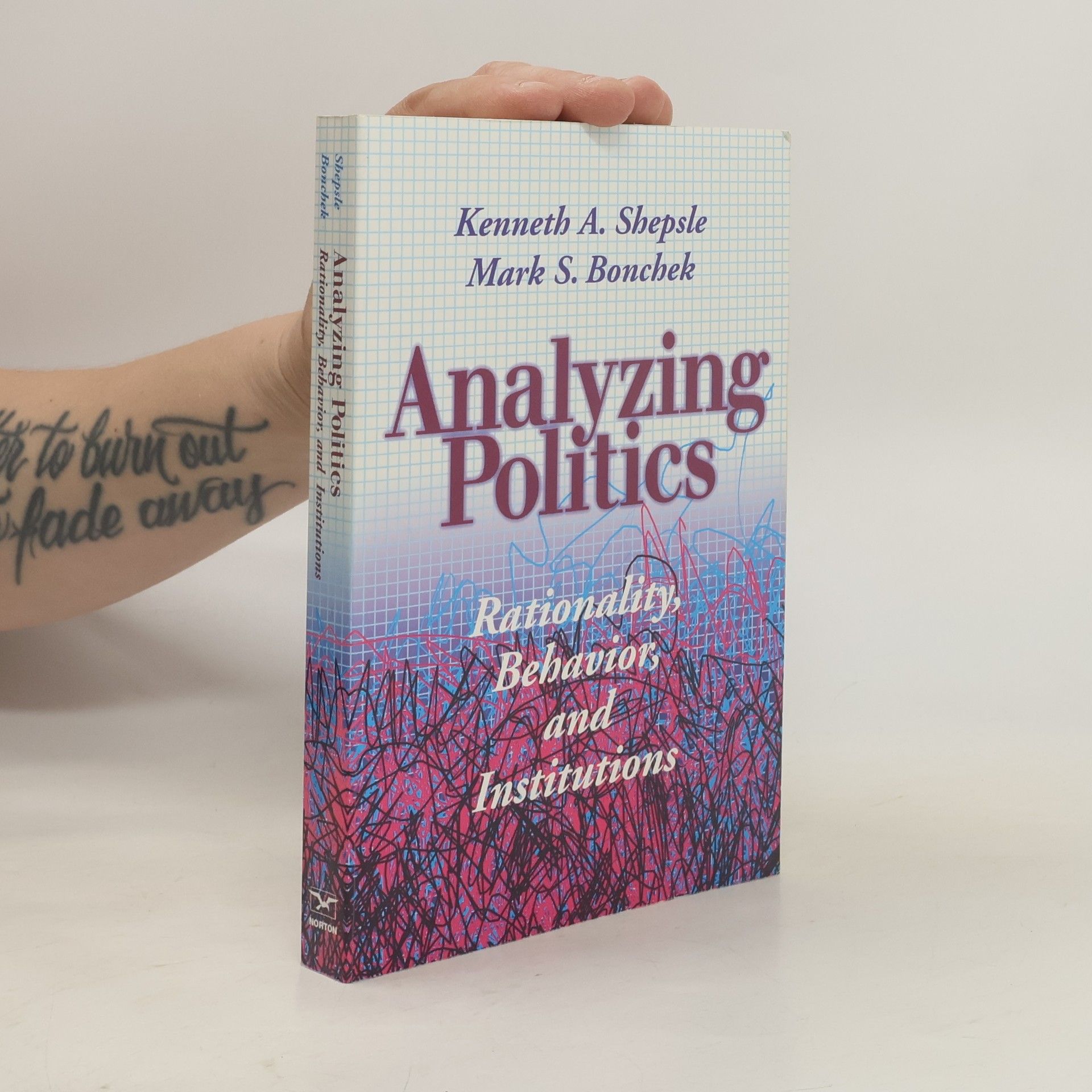 Kenneth A. Shepsle Analyzing Politics