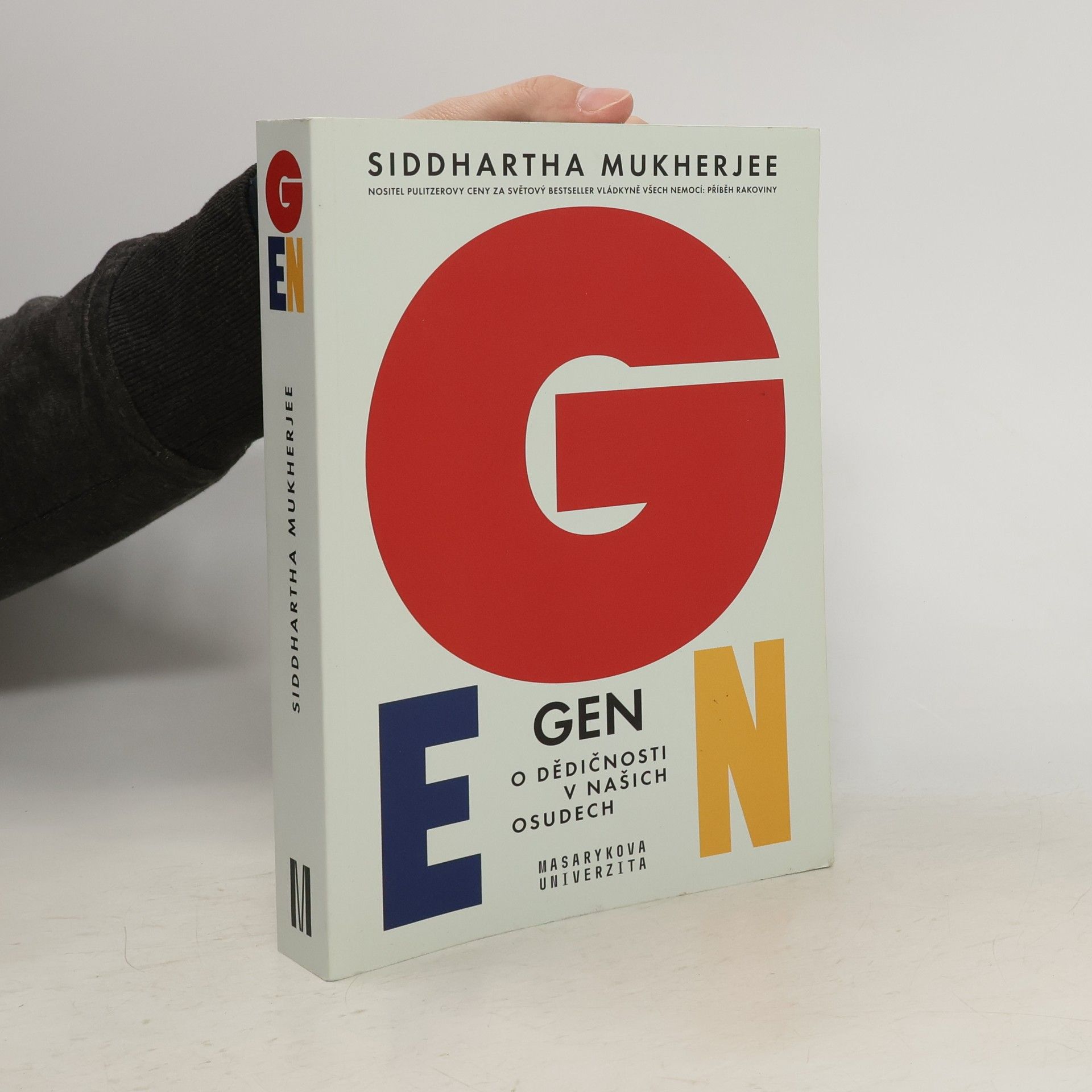 Siddhartha Mukherjee Gen: O dědičnosti v našich osudech