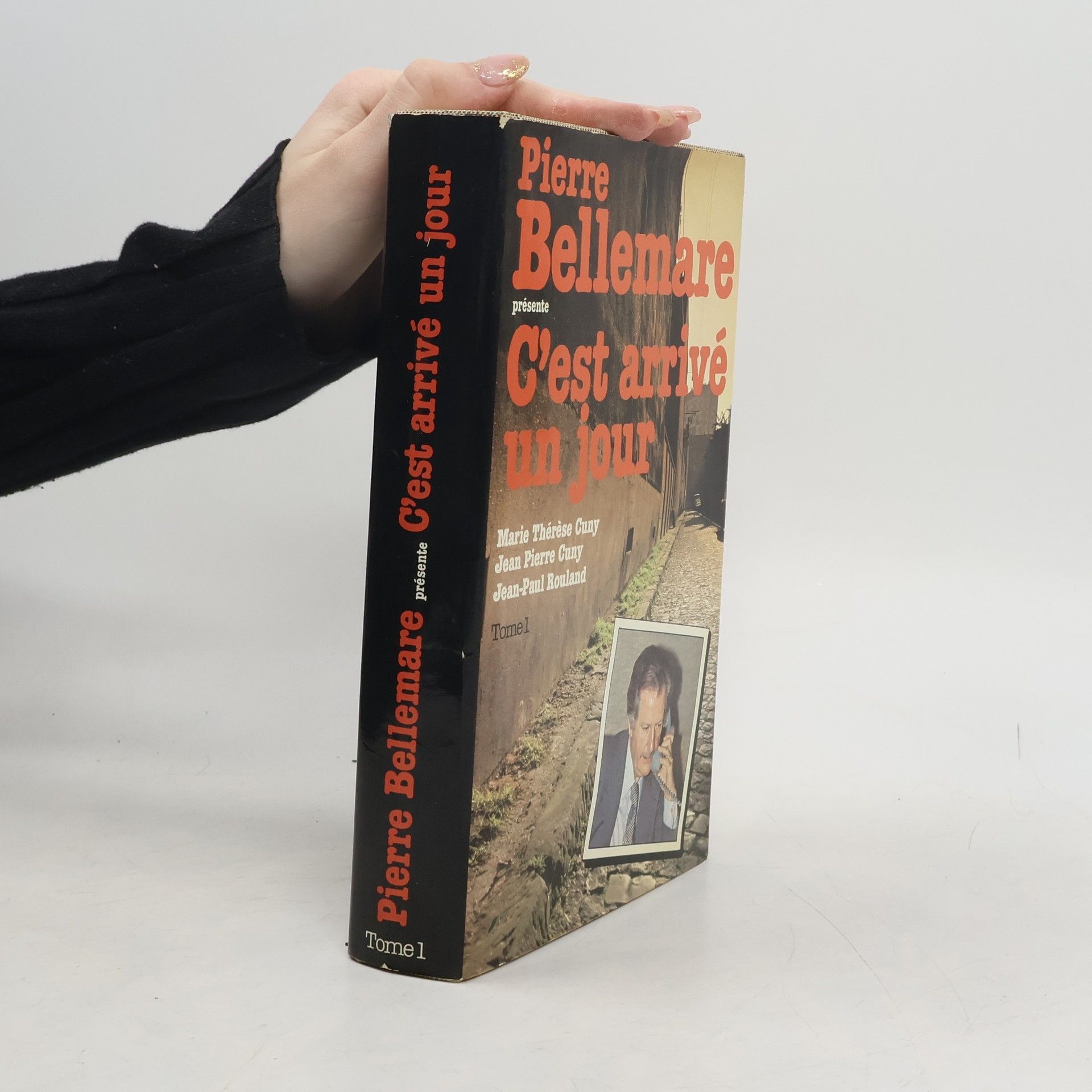 Pierre Bellemare C'est arrivé un jour